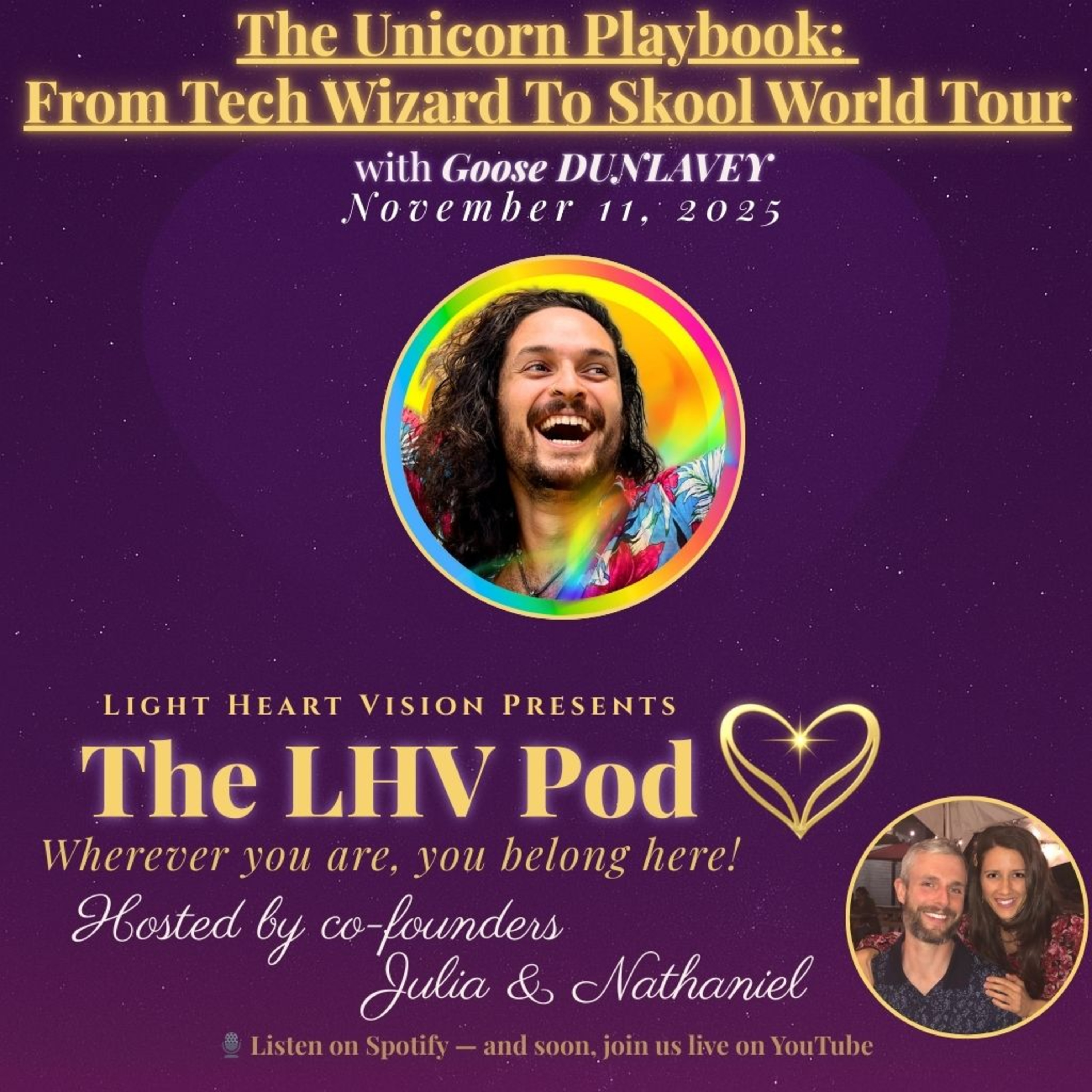 The Unicorn Playbook: From Tech Wizard To Skool World Tour 🌟 with Goose Dunlavey episode artwork