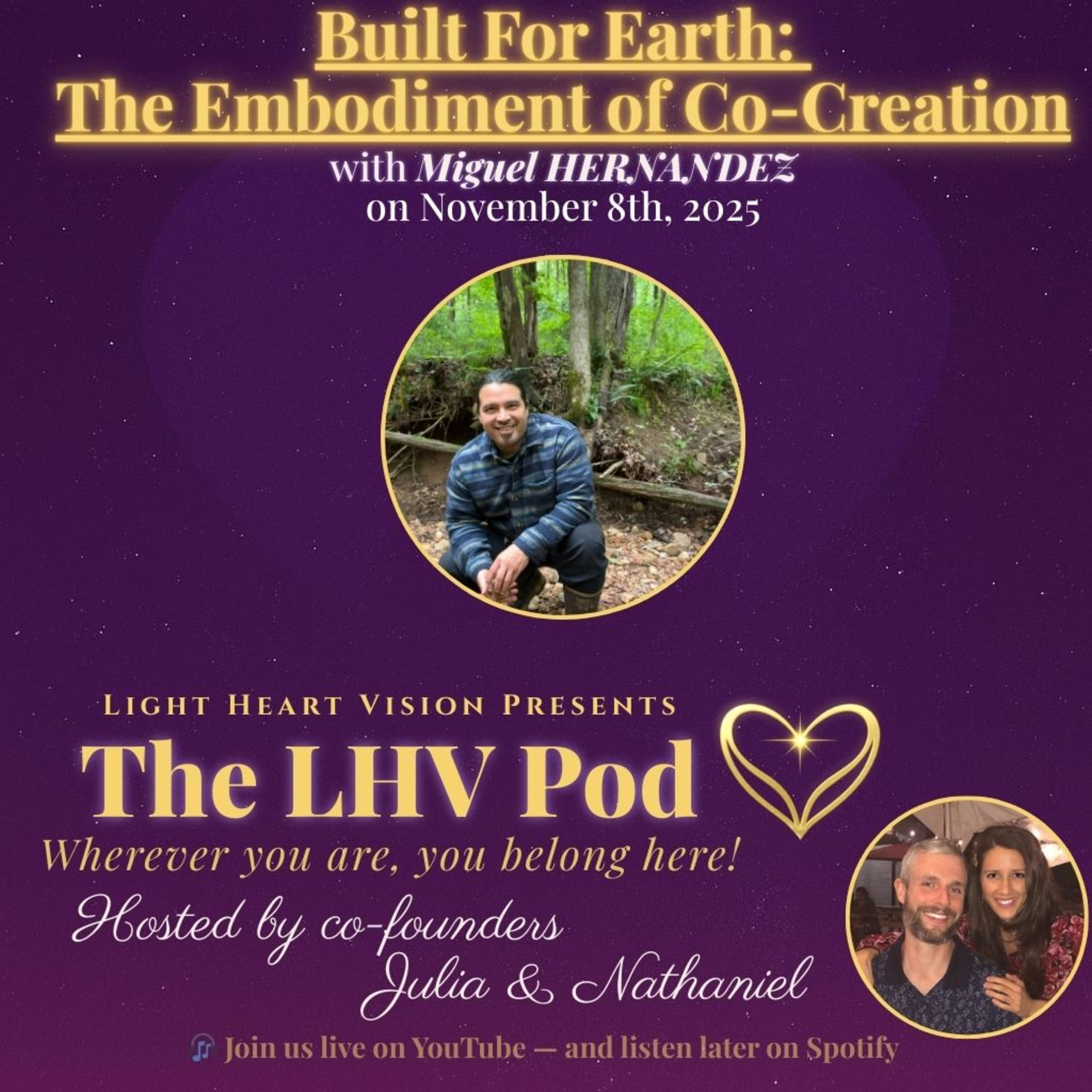 Built For Earth: The Embodiment of Co-Creation 🌟 with Miguel Hernandez episode artwork