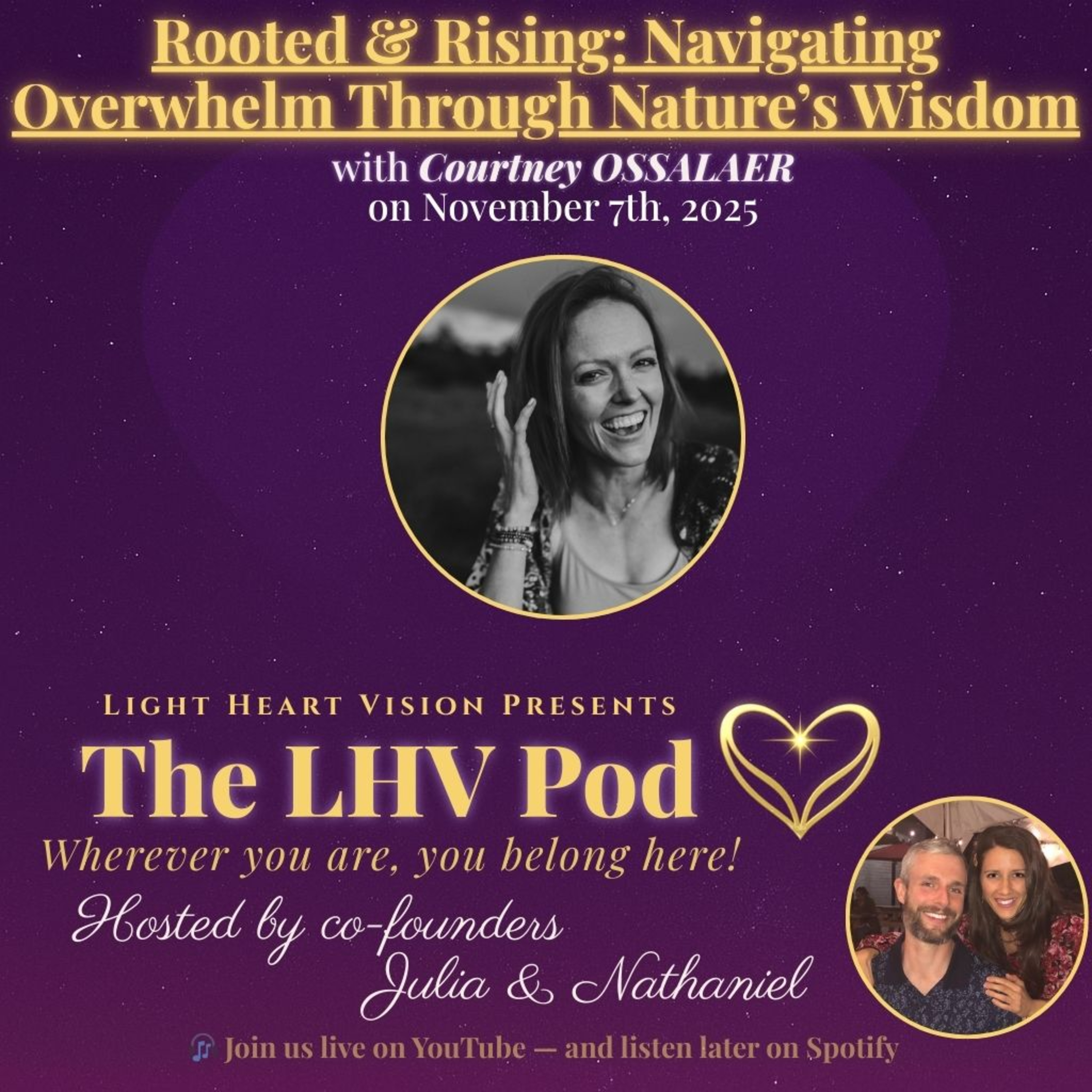 Rooted & Rising: Navigating Overwhelm Through Nature’s Wisdom 🌟 with Courtney Osselaer episode artwork