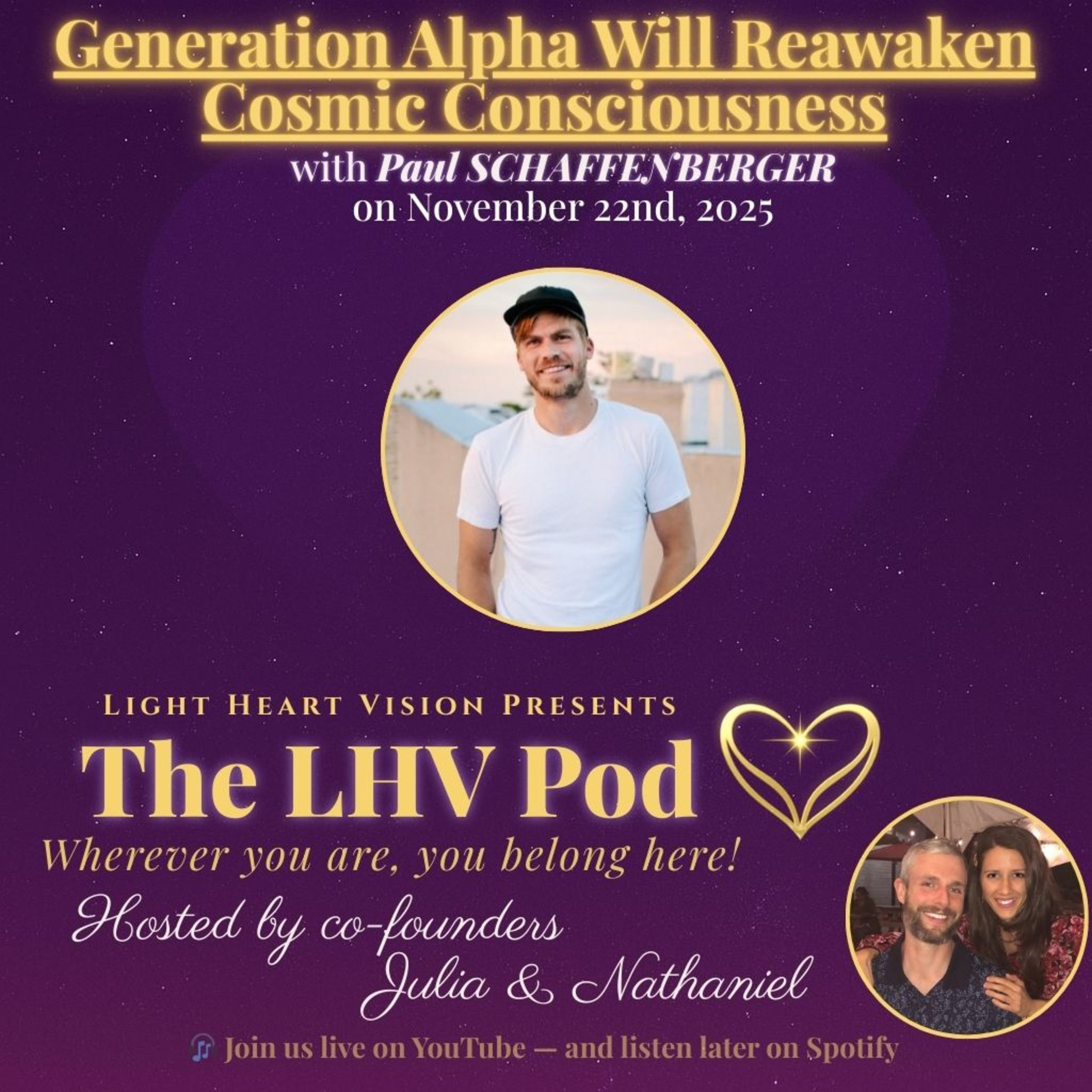 Generation Alpha Will Reawaken Cosmic Consciousness 🌟 with Paul Schaffenberger Generation Alpha Will Reawaken Cosmic Consciousness 🌟 with Paul Schaffenberger