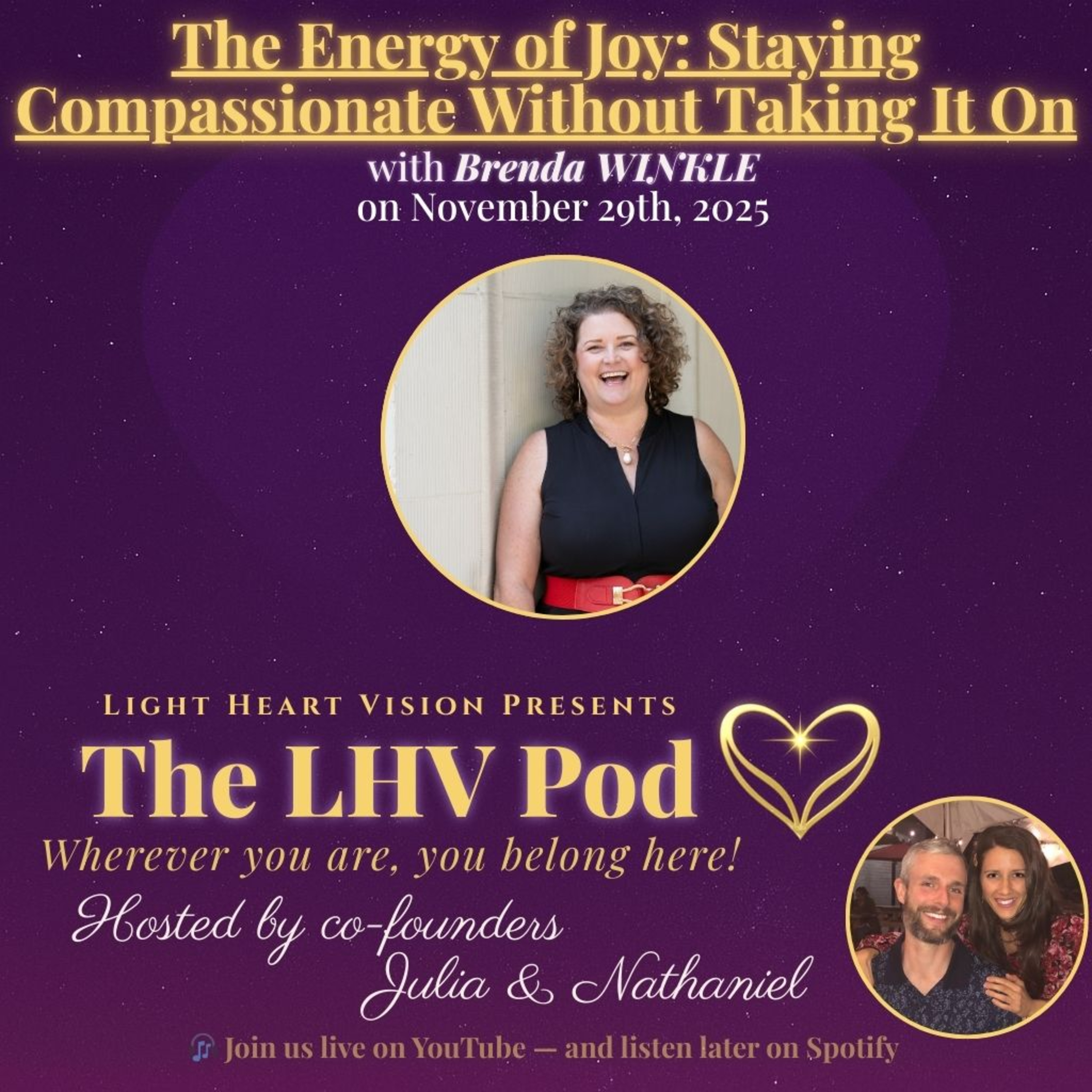The Energy of Joy: Staying Compassionate Without Taking It On 🌟 with Brenda Winkle The Energy of Joy: Staying Compassionate Without Taking It On 🌟 with Brenda Winkle