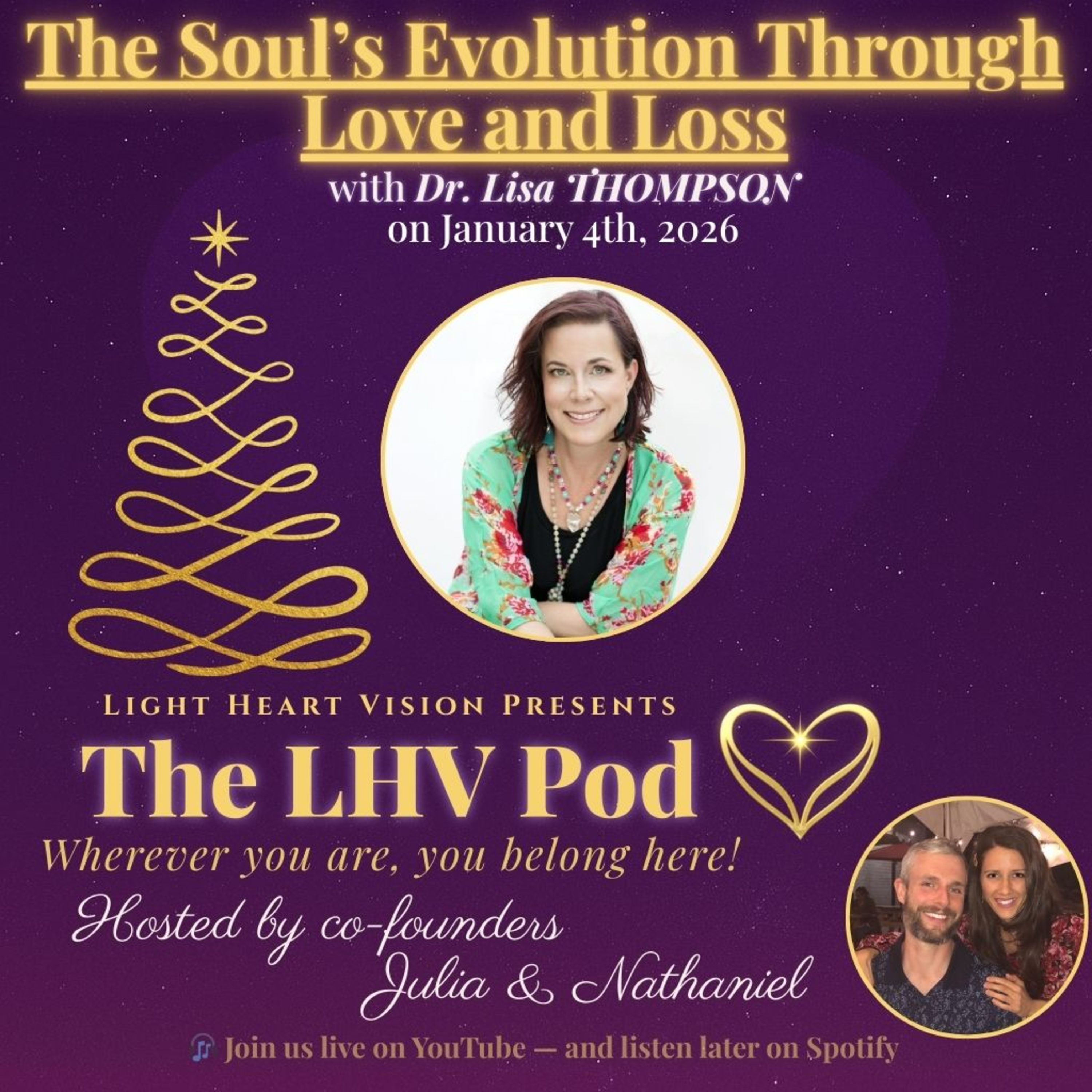 The Soul’s Evolution Through Love and Loss 🌟 with Dr. Lisa Thompson episode artwork