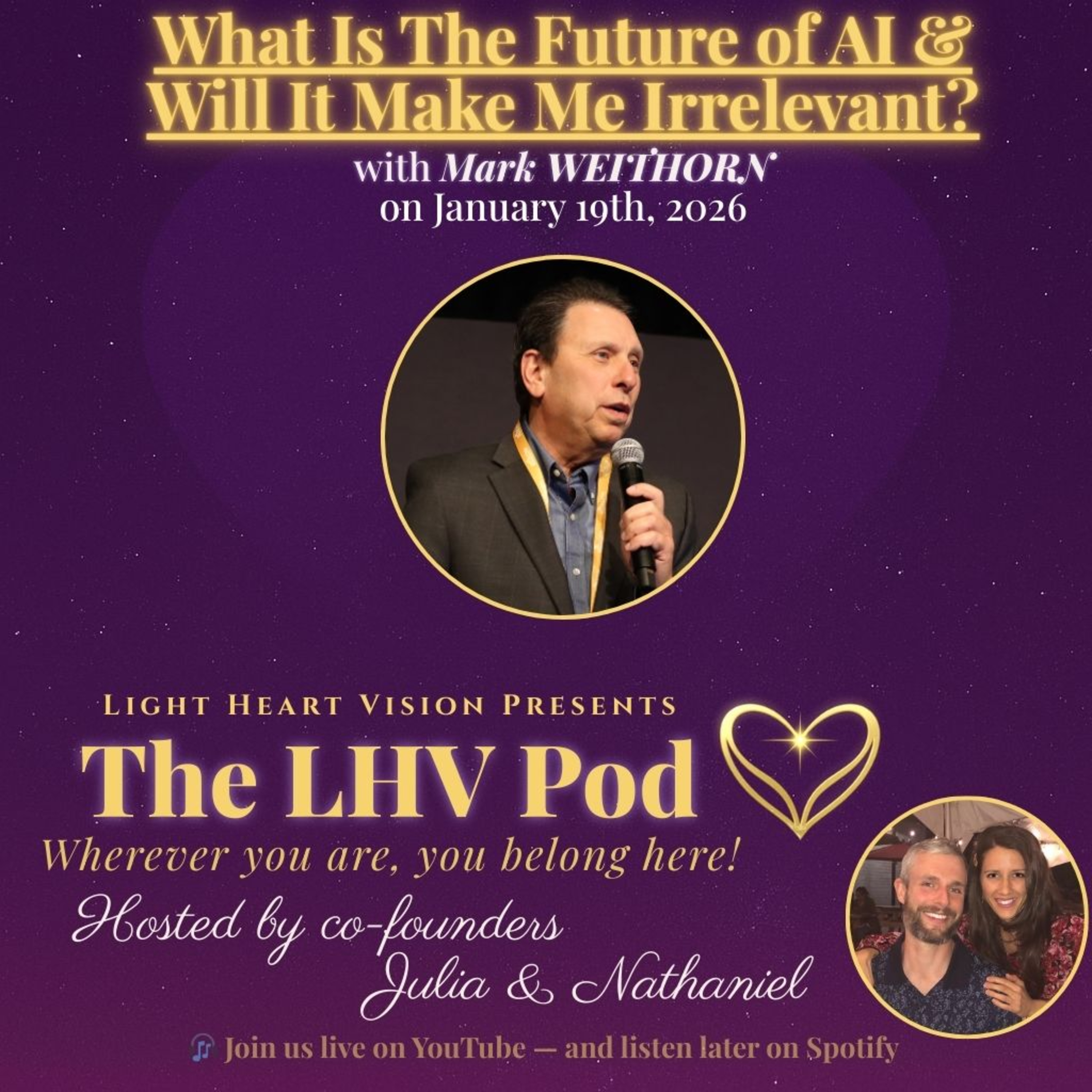 What Is The Future of Al & Will It Make Me Irrelevant? 🌟 with Mark Weithorn episode artwork