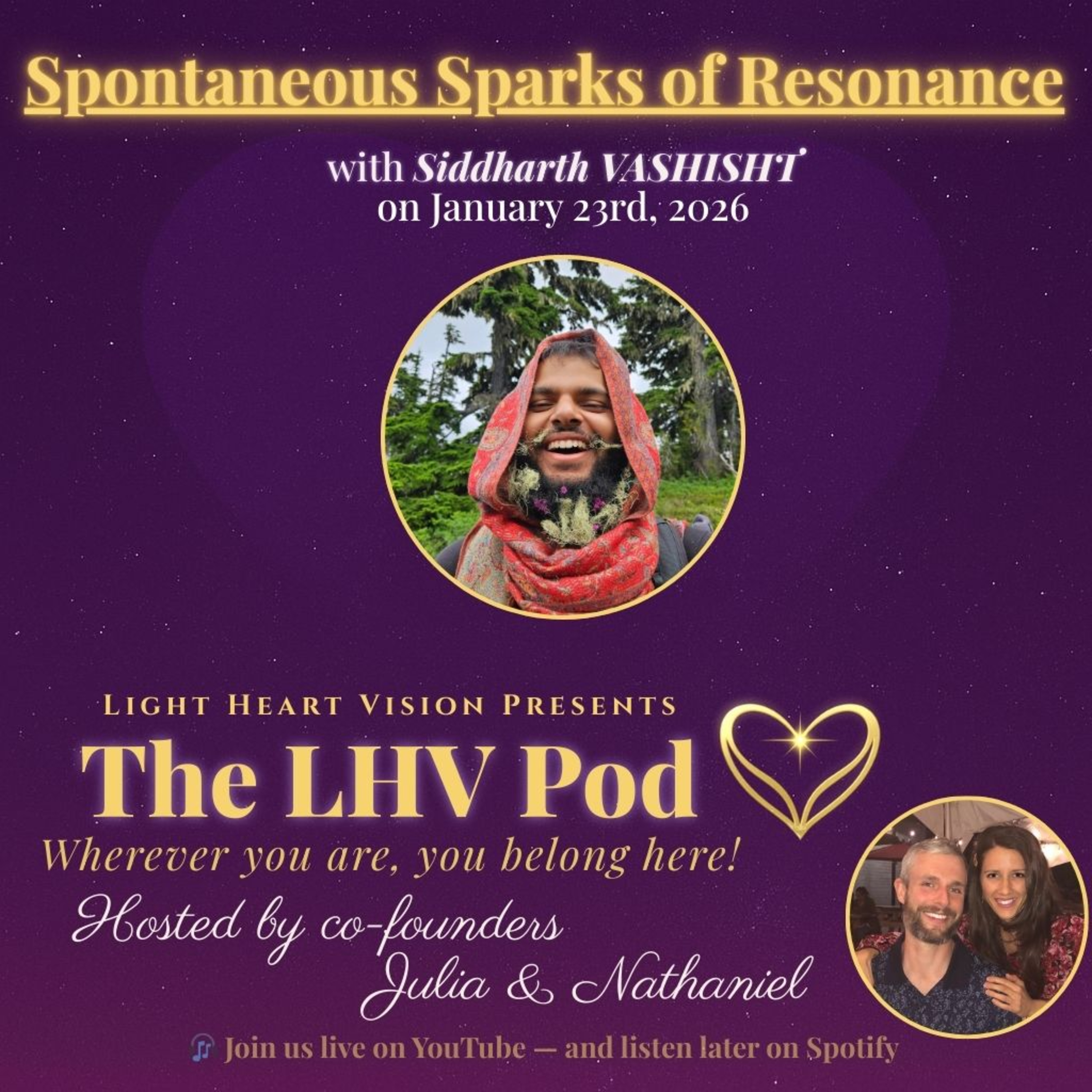 Spontaneous Sparks of Resonance 🌟 with Siddharth Vashisht episode artwork