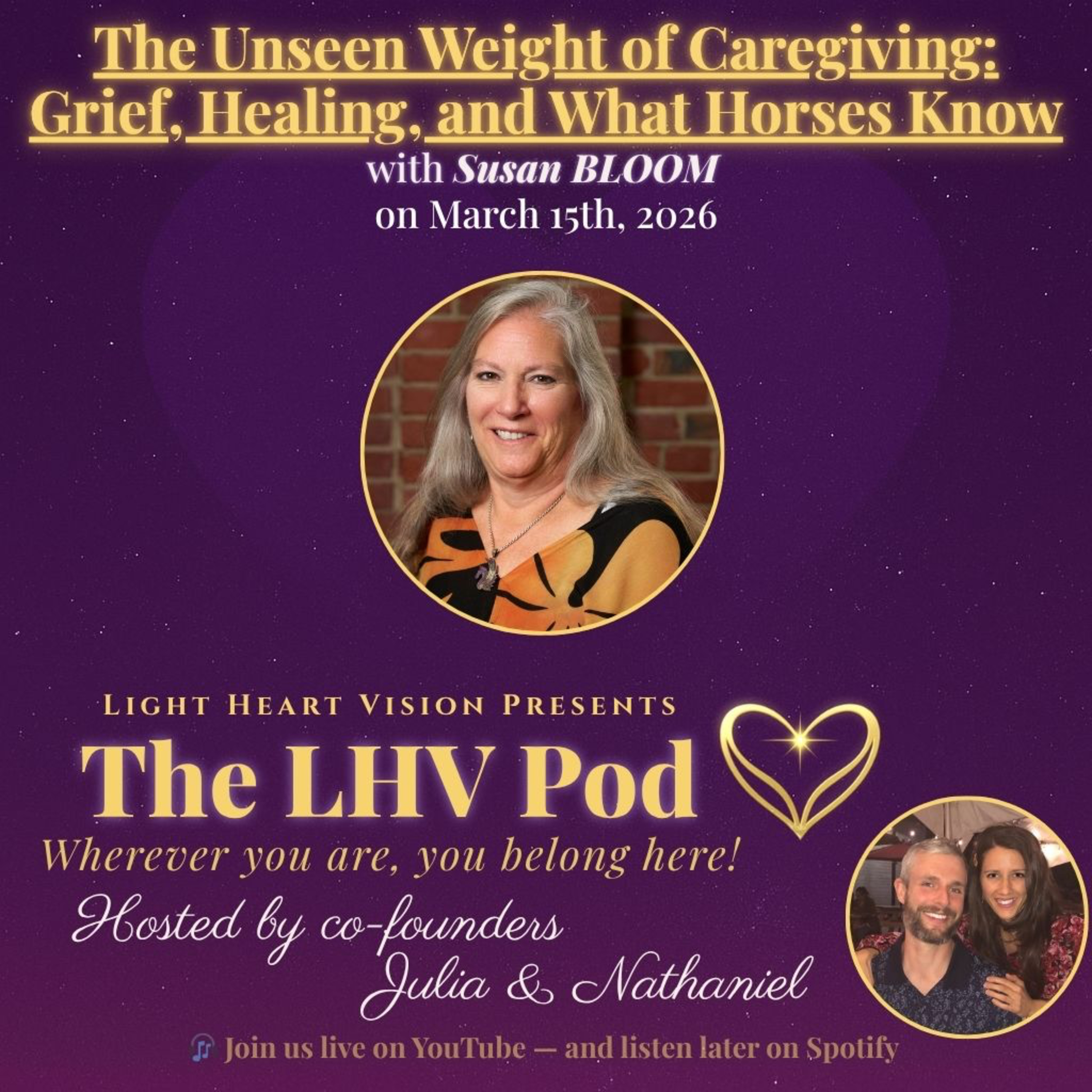 The Unseen Weight of Caregiving: Grief, Healing, and What Horses Know 🌟 with Susan Bloom episode artwork