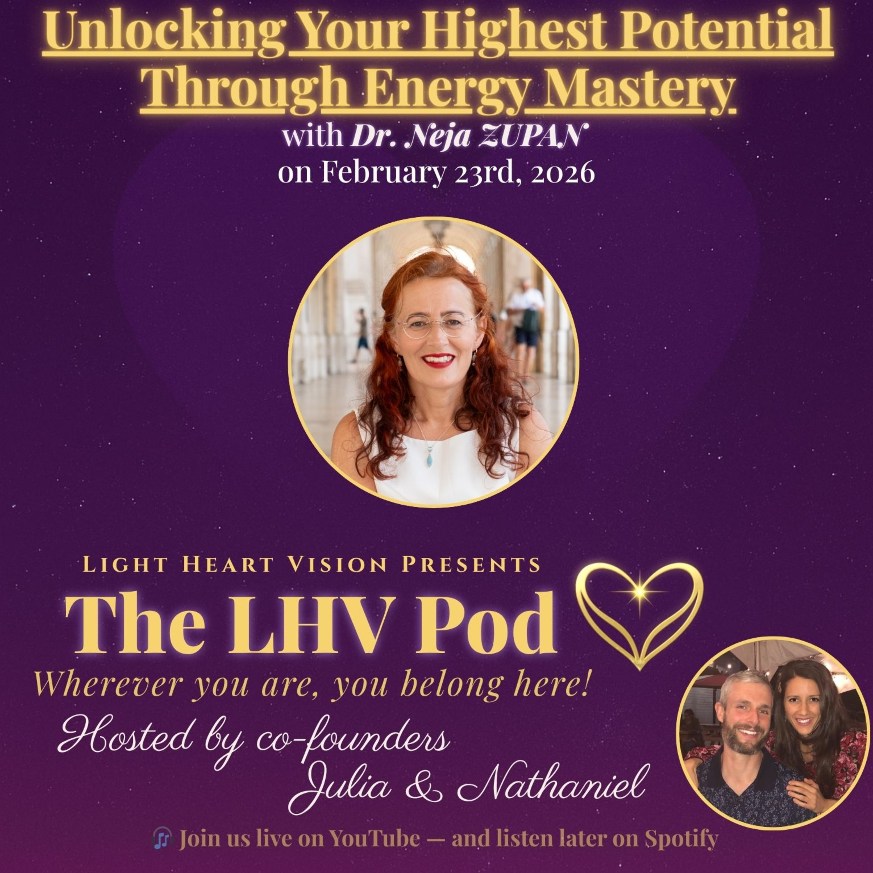  Unlocking Your Highest Potential Through Energy Mastery 🌟 with Dr. Neja Zupan episode artwork