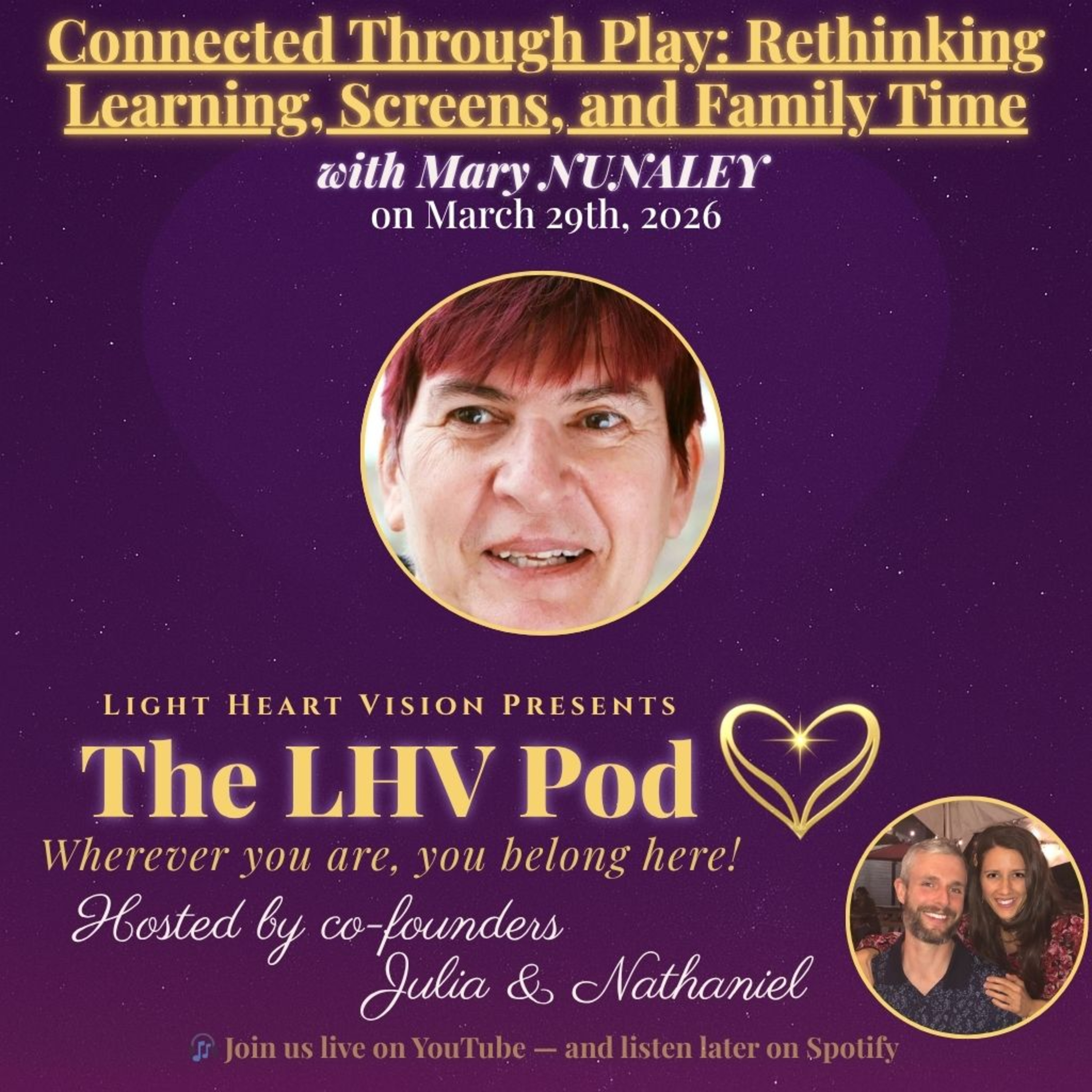 Connected Through Play: Rethinking Learning, Screens, and Family Time 🌟 with Mary Nunaley episode artwork