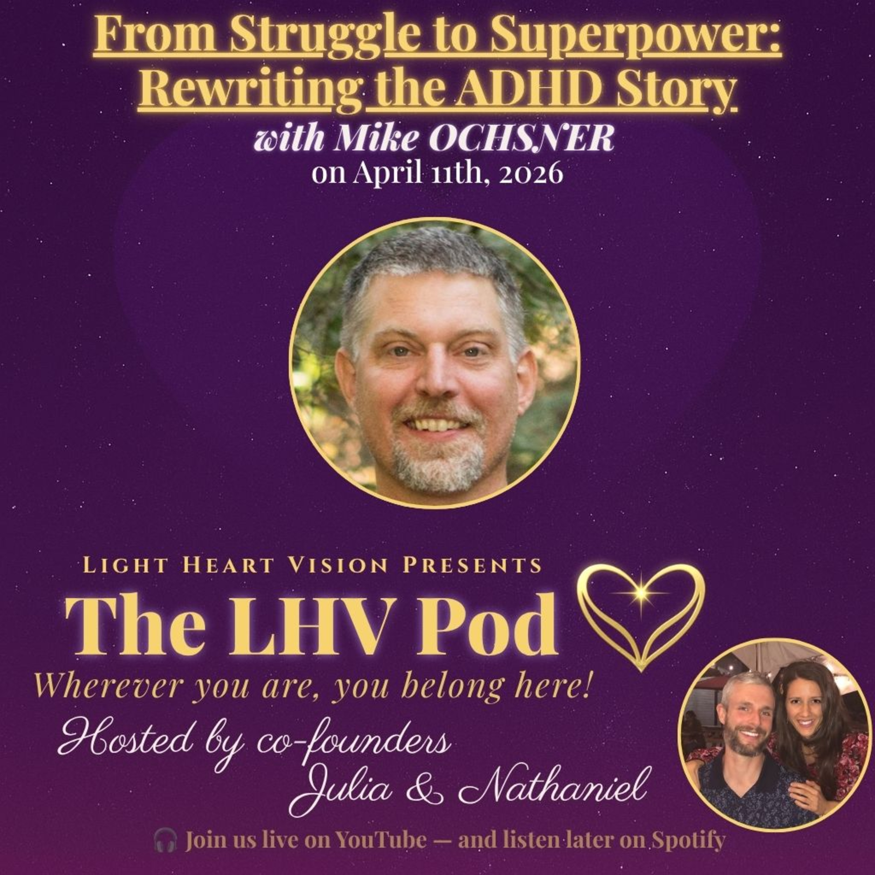 From Struggle to Superpower: Rewriting the ADHD Story 🌟 with Mike Ochsner episode artwork