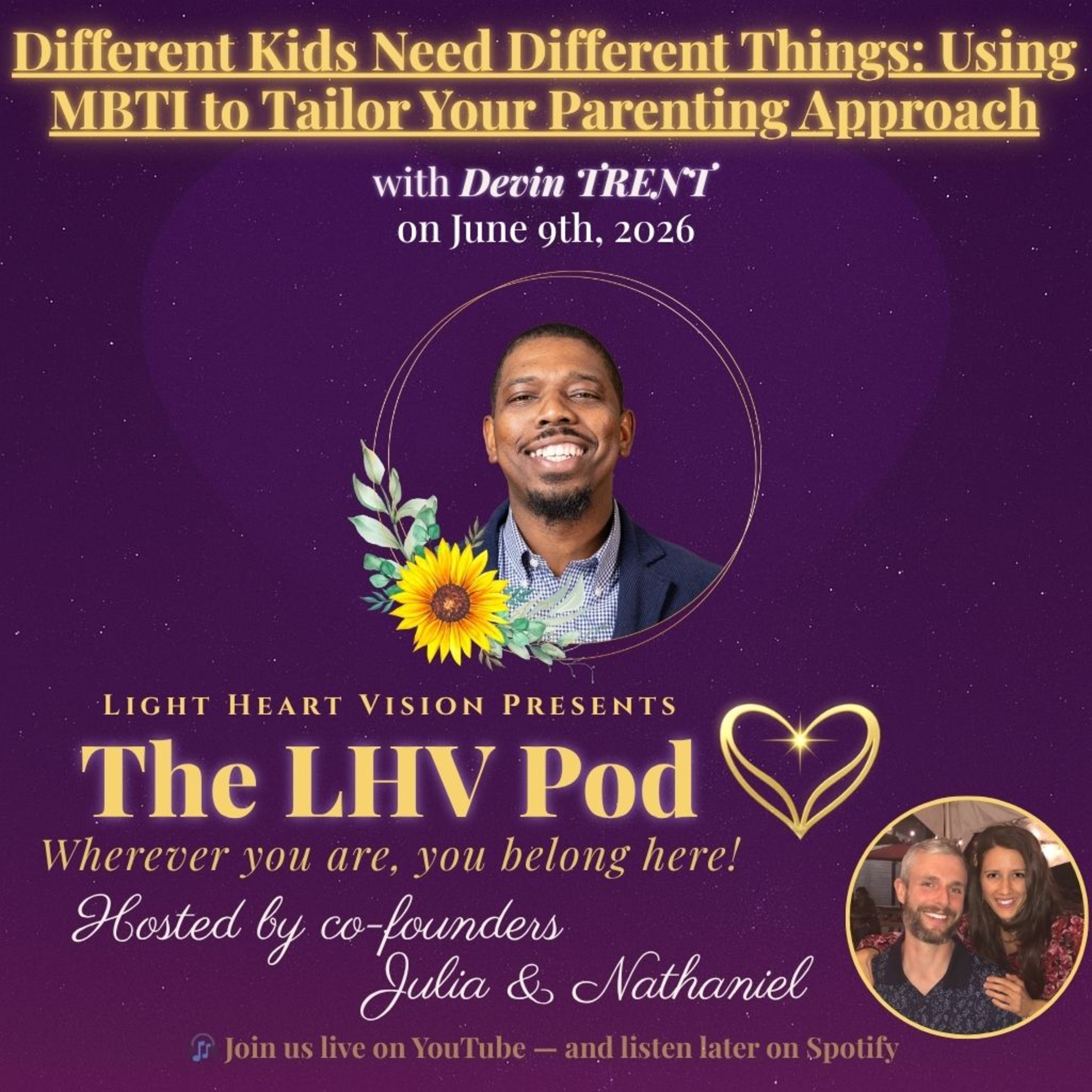 Different Kids Need Different Things: Using MBTI to Tailor Your Parenting Approach🌟 with Devin Trent episode artwork