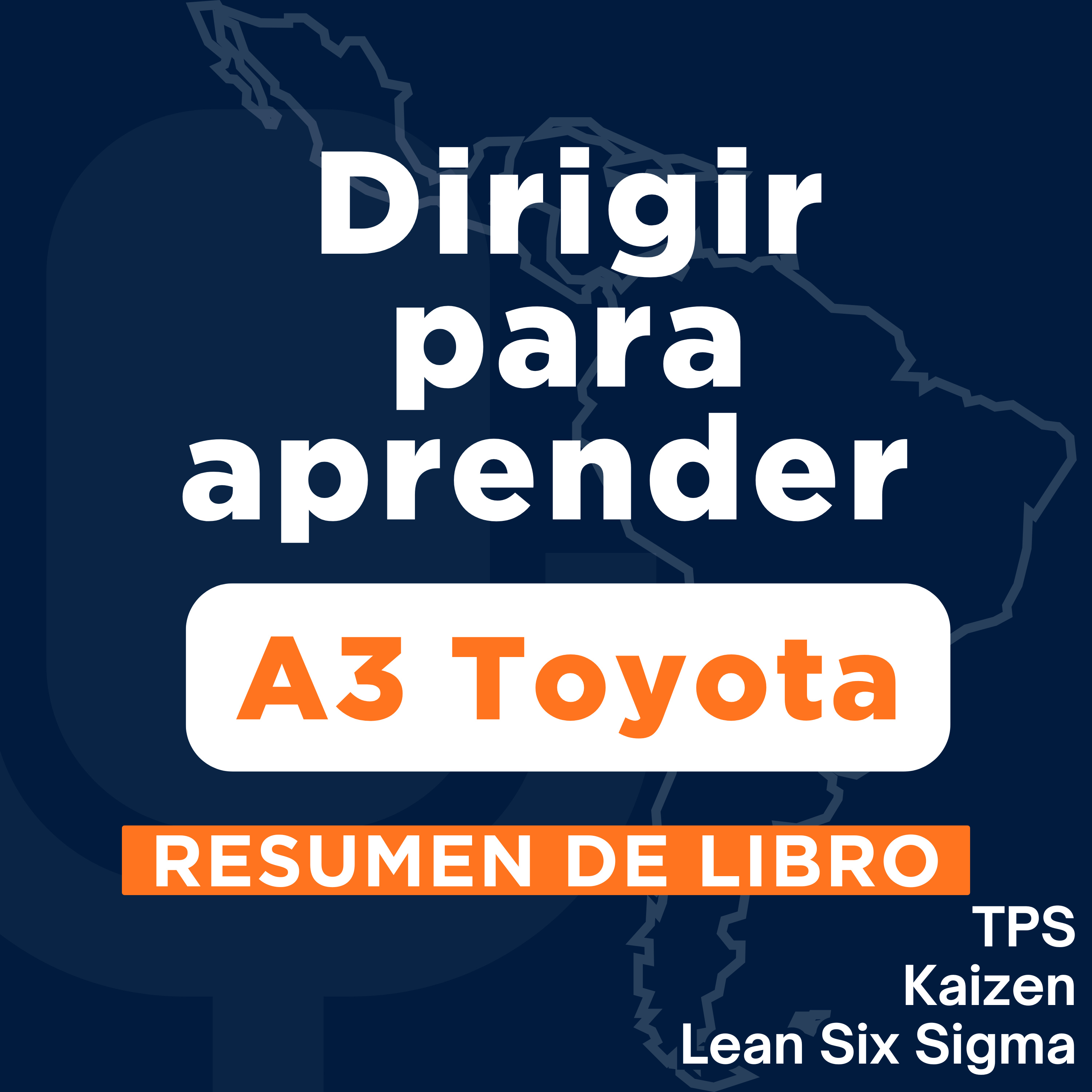 Dirigir para Aprender - A3 Toyota (Resumen del libro) episode artwork
