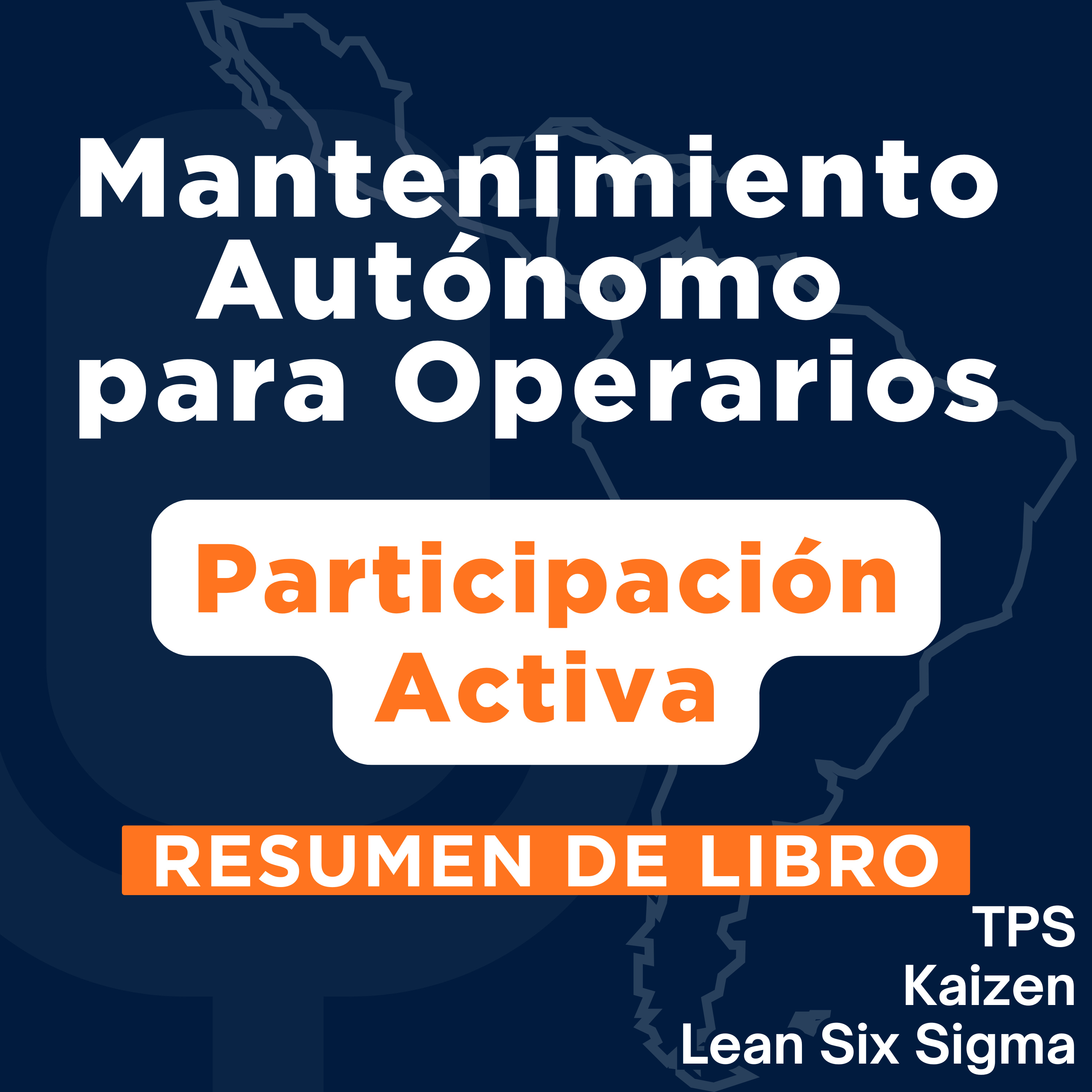 Mantenimiento Autónomo para Operarios - Participación Activa (Resumen  episode artwork