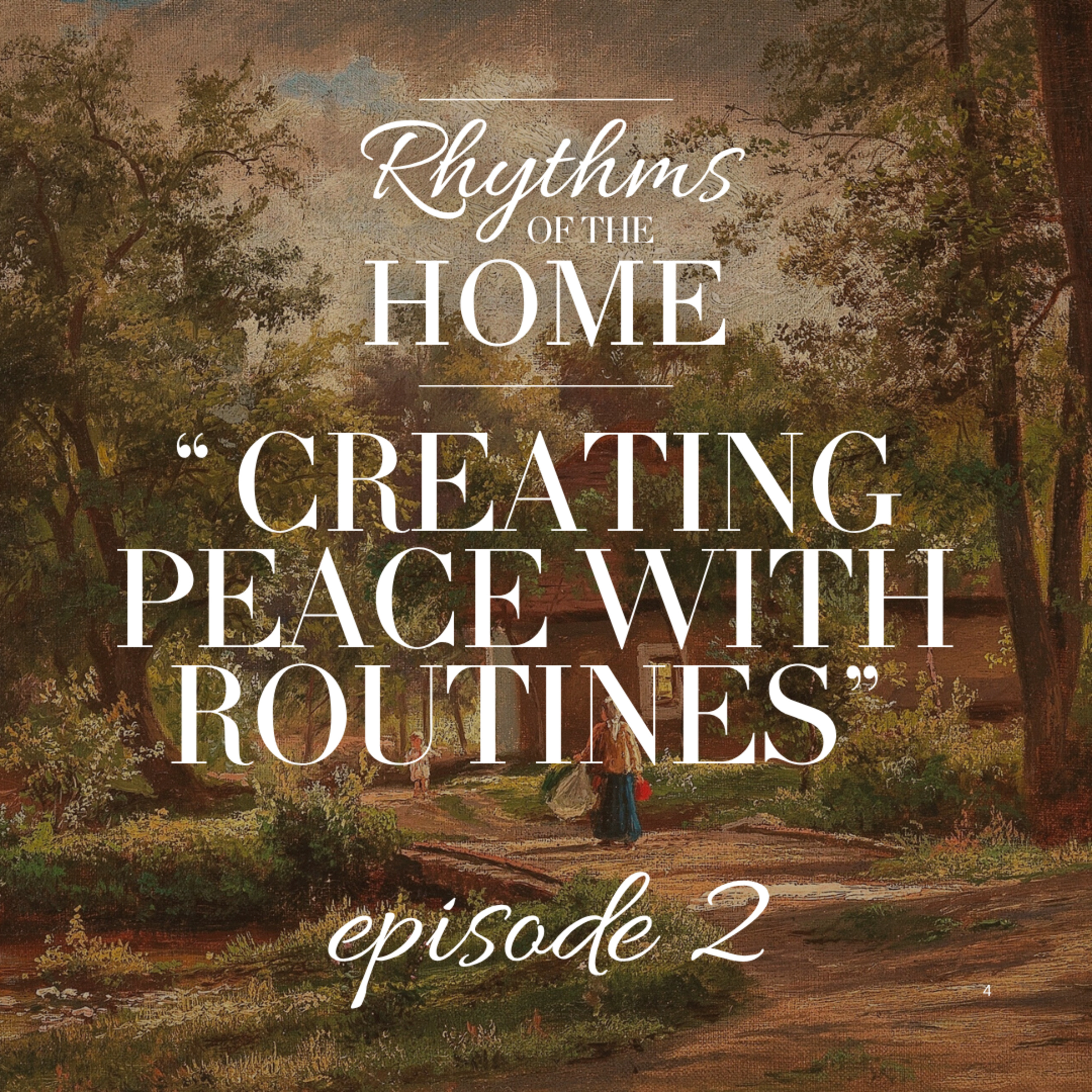 Creating Peace with Routines episode artwork