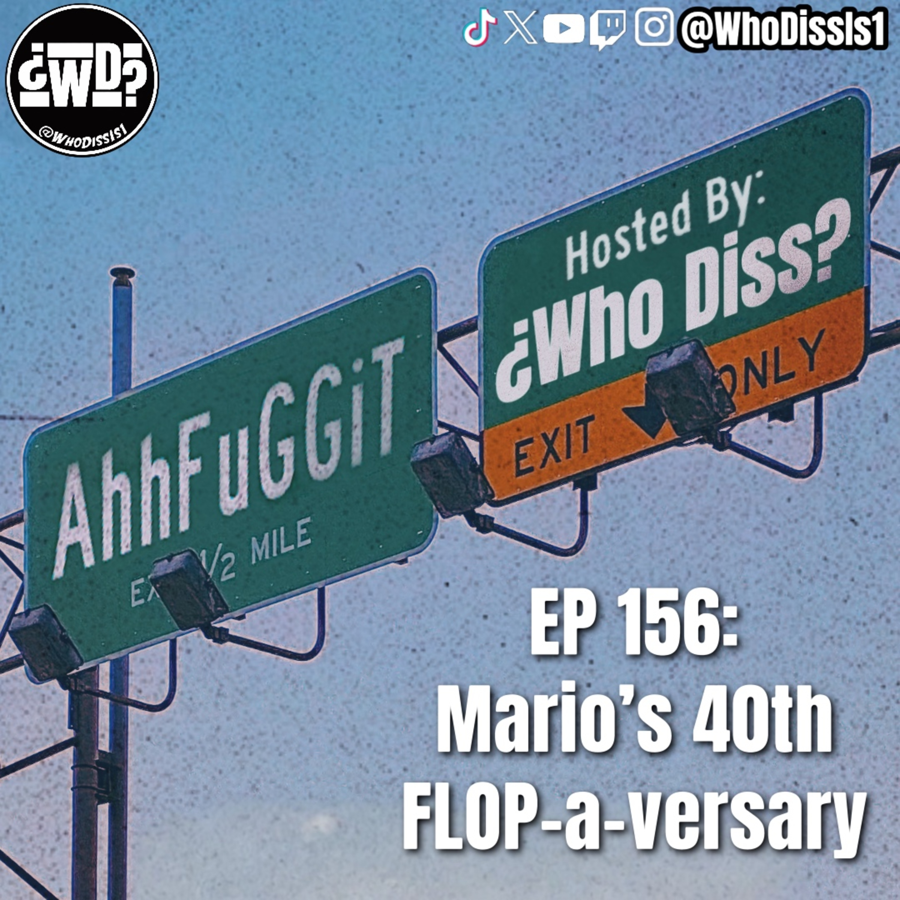 Mario’s 40th “FLOP-a-versary” | Mario Day Special | EP 156