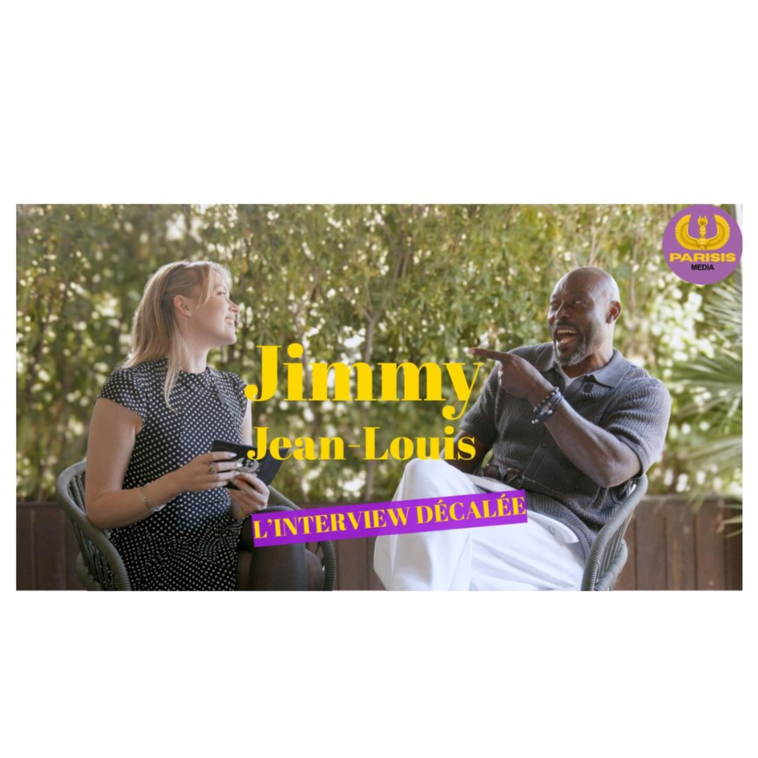 Jimmy Jean-Louis l'Interview Décalée