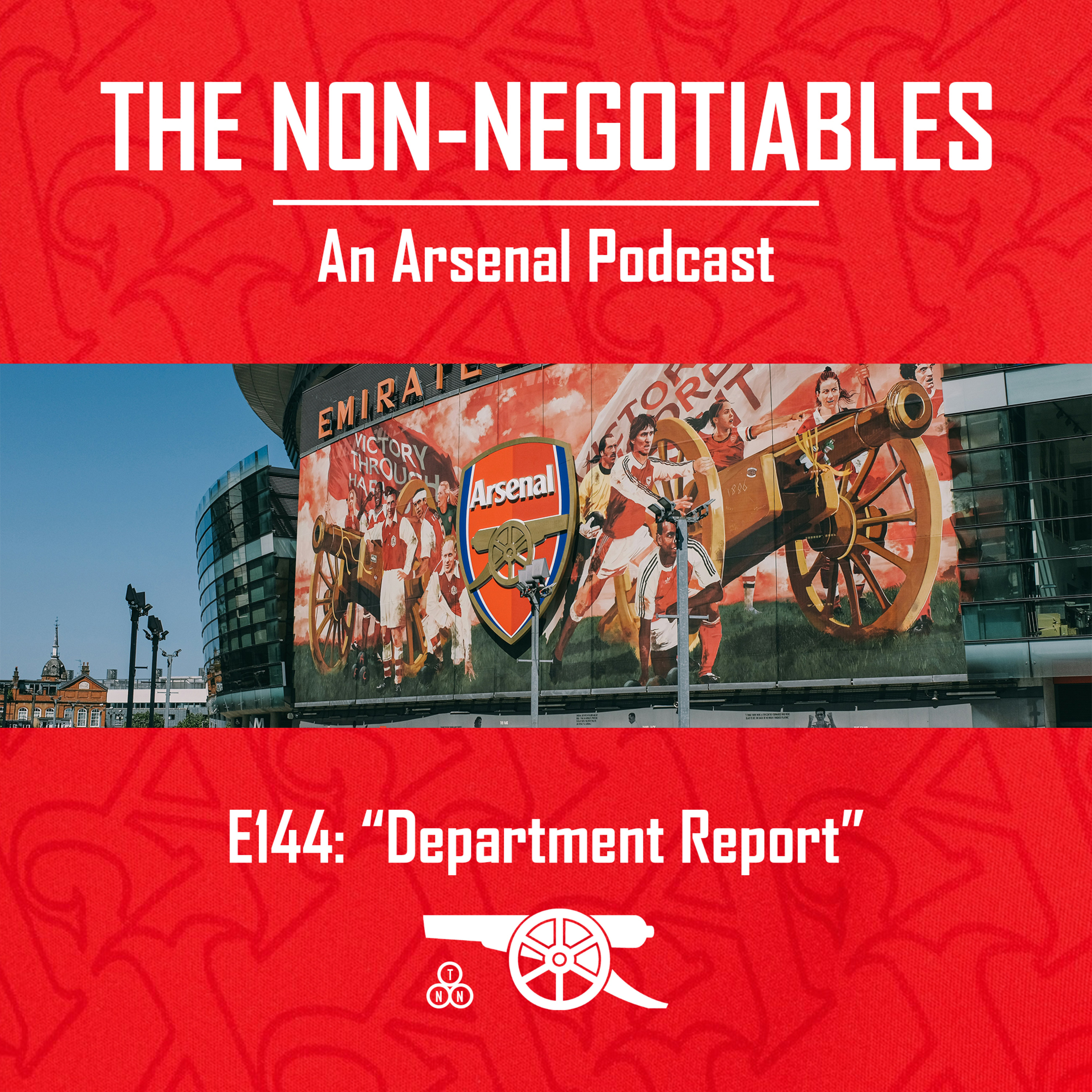 E144: “Department Report: Arsenal Breathe, Tuchel Chats Rubbish, and We Grade the Squad” episode artwork