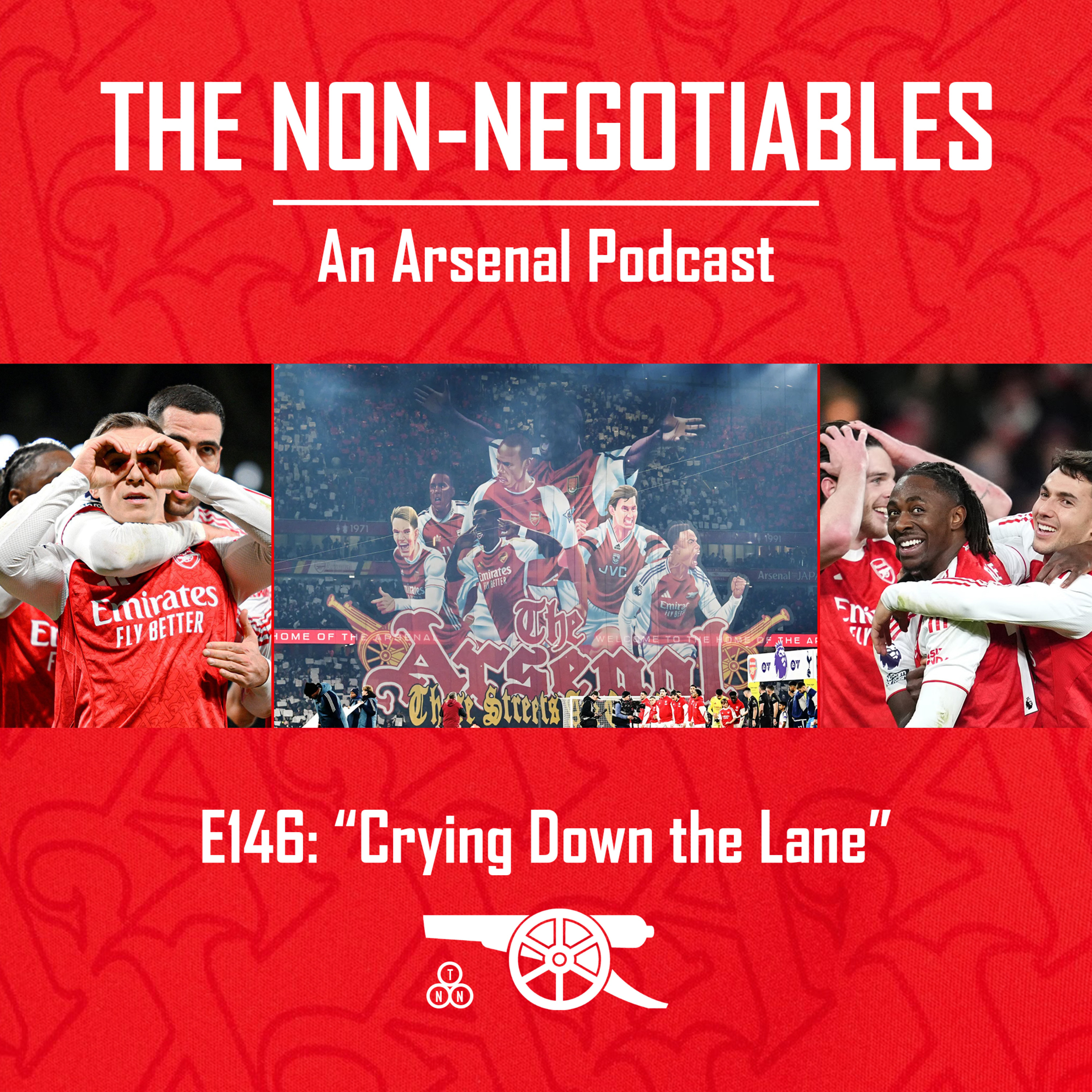 E147: "Crying Down the Lane - Eze Hat-Trick as Arsenal Smash Spurs 4–1 in the North London Derby" episode artwork