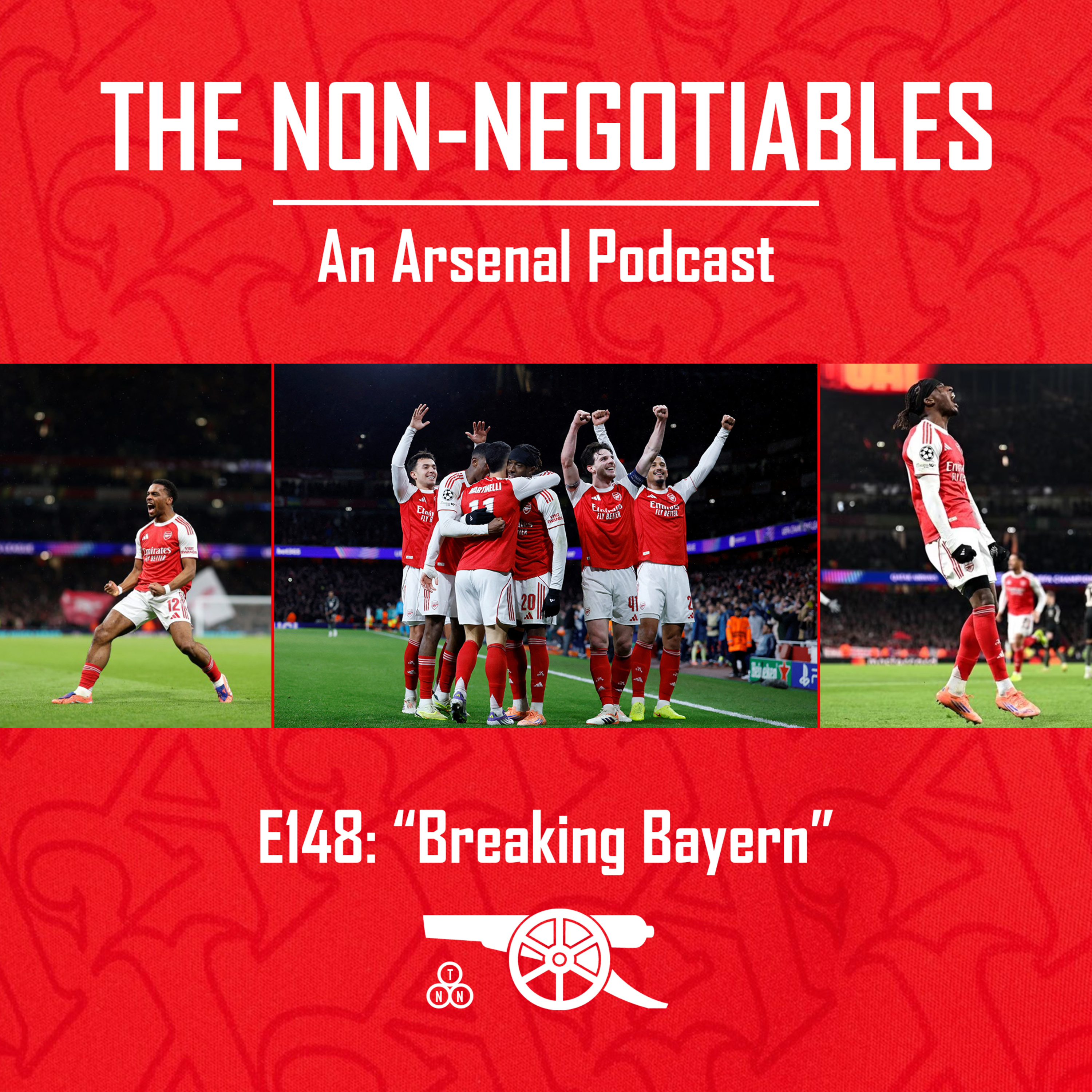 E148: "Breaking Bayern : Rice Phenomenal as Arsenal Mute Munich Ahead of Chelsea Clash" episode artwork