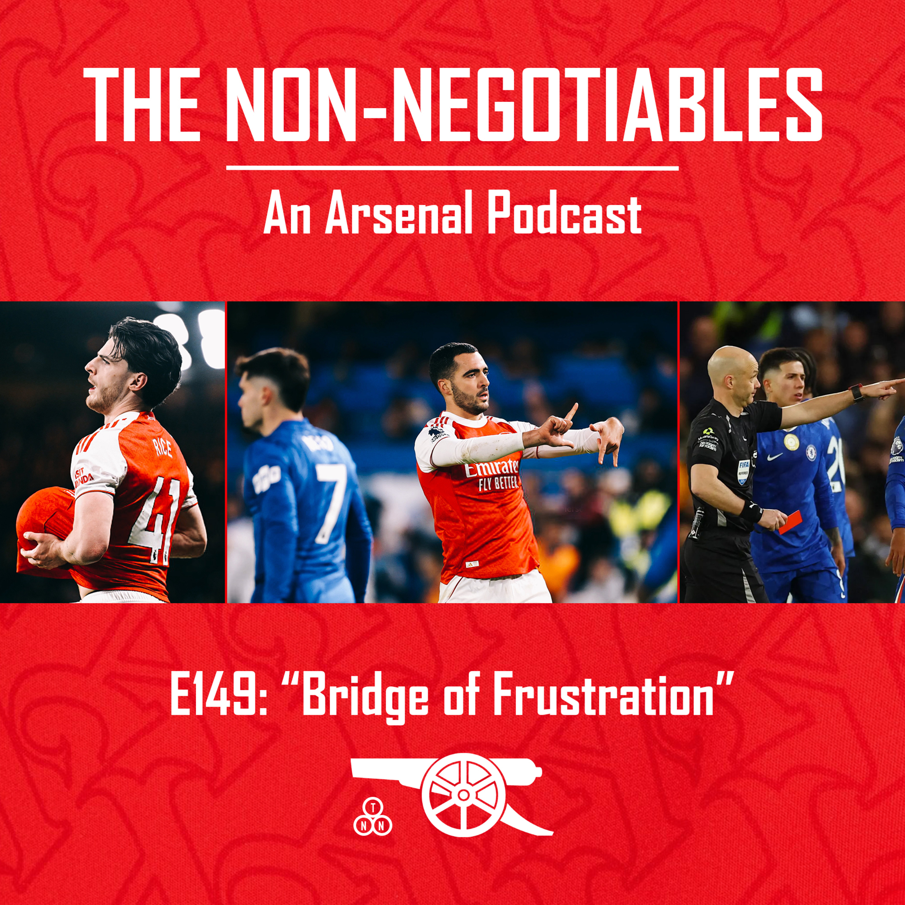 The Non-Negotiables: Arsenal Podcast