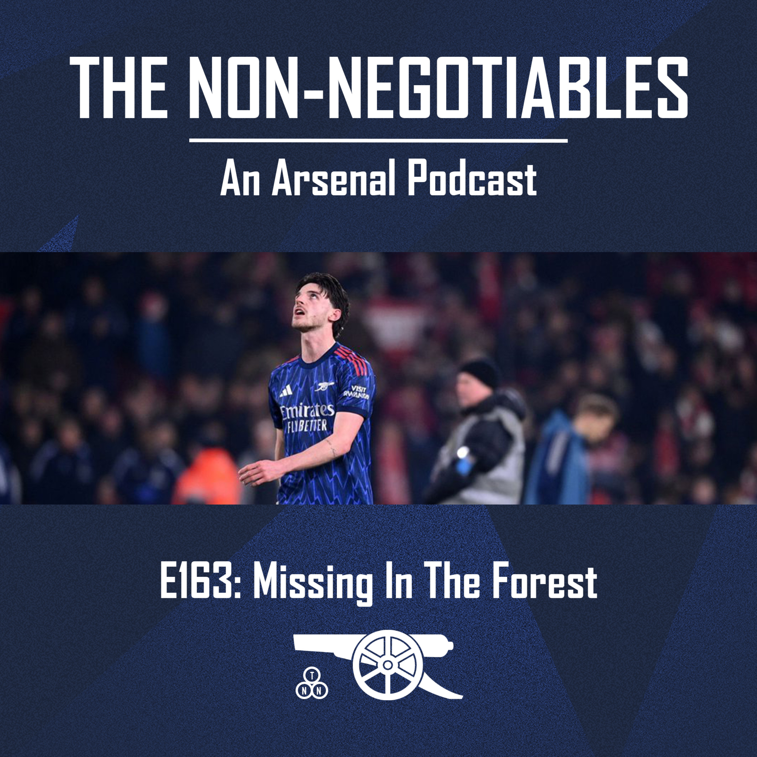 E163: "Missing In The Forest: Arsenal Fortunately Extend Their Premier League Lead Despite Dropping Two Points" episode artwork