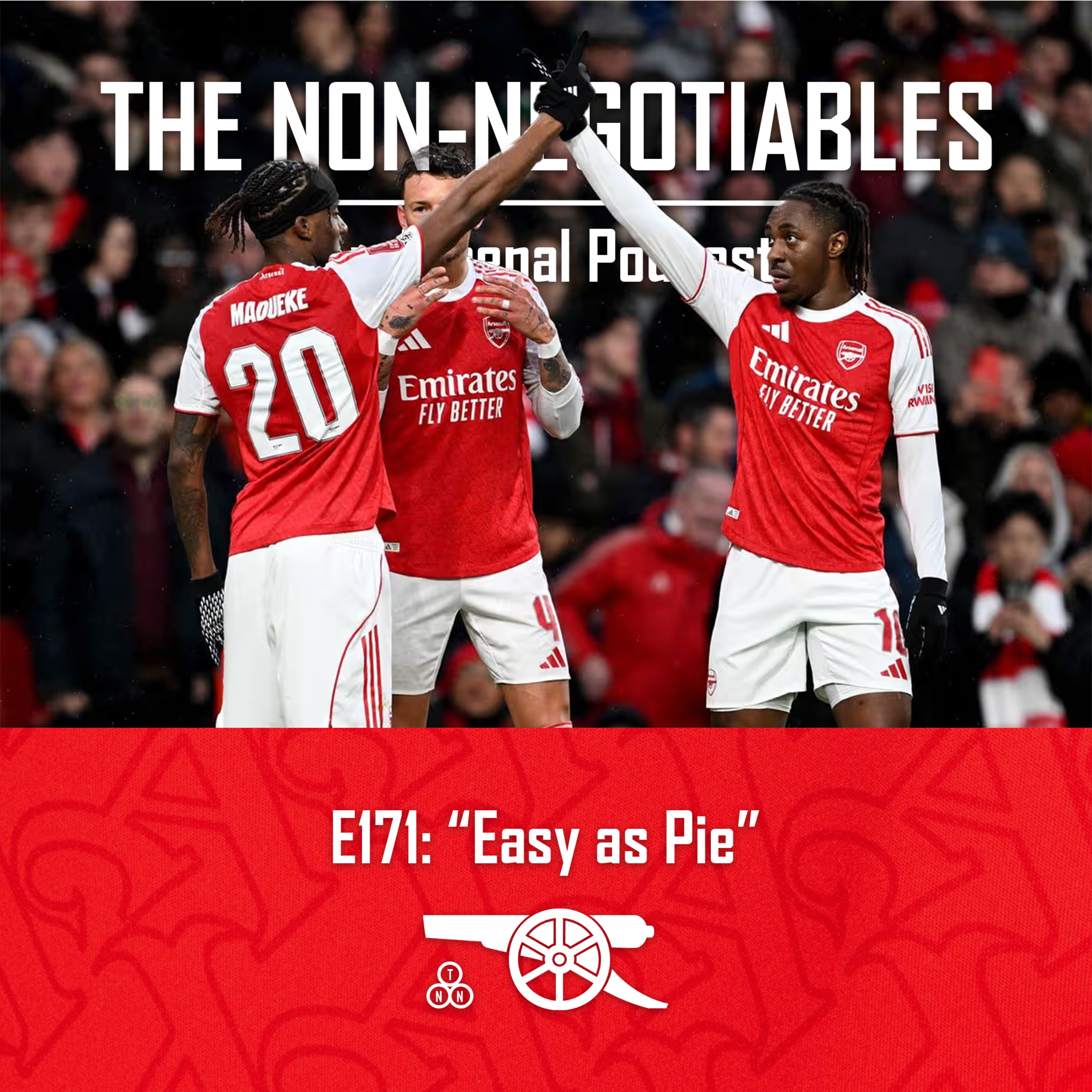 E171: "Easy as Pie: Four First-Half Goals vs Wigan, Saka’s Central Experiment, and Fresh Injury Worries Before Wolves" episode artwork