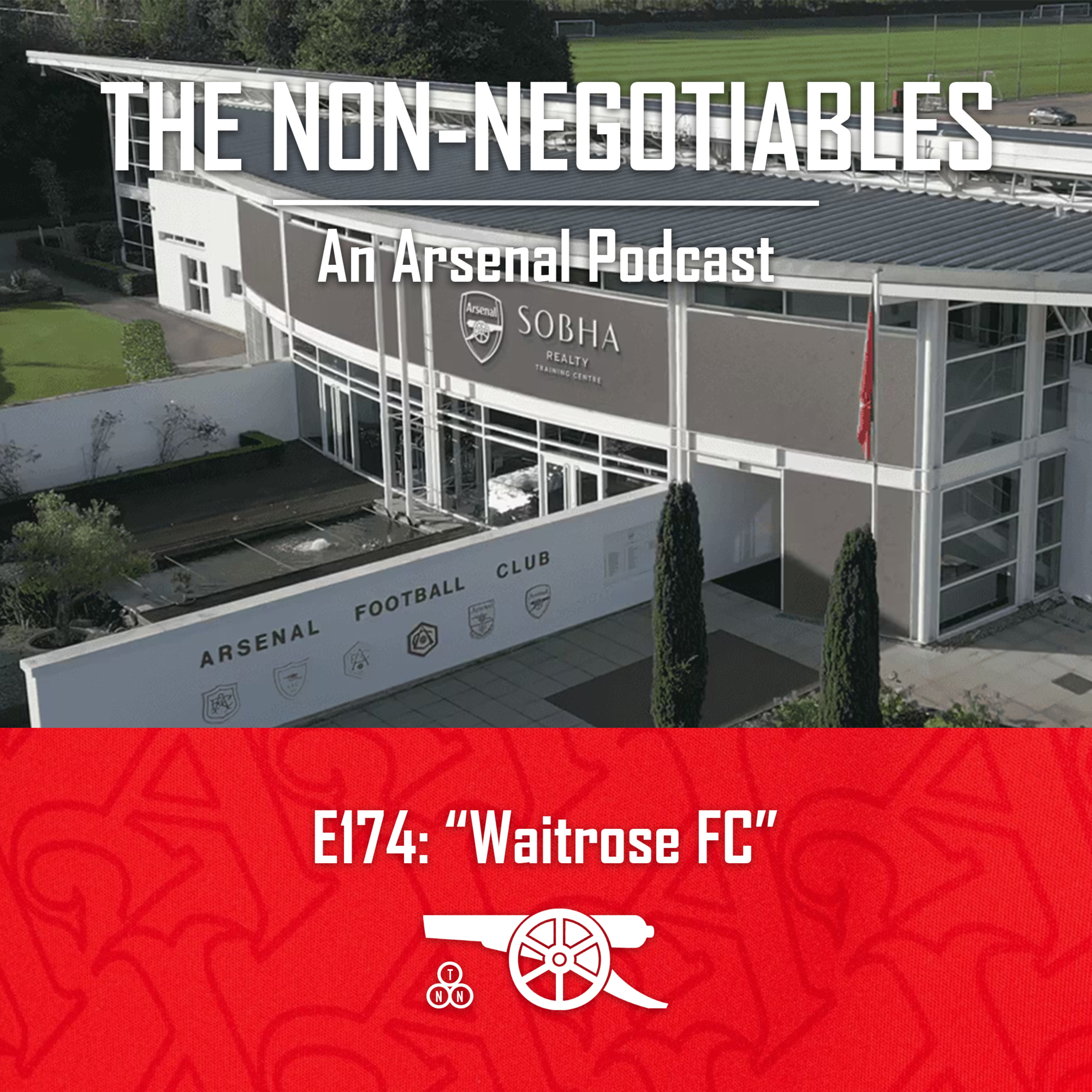 E174: "Waitrose FC: Arsenal’s Revenue Boom, Ticket Price Debate, Champions League Path & Chelsea Preview" episode artwork