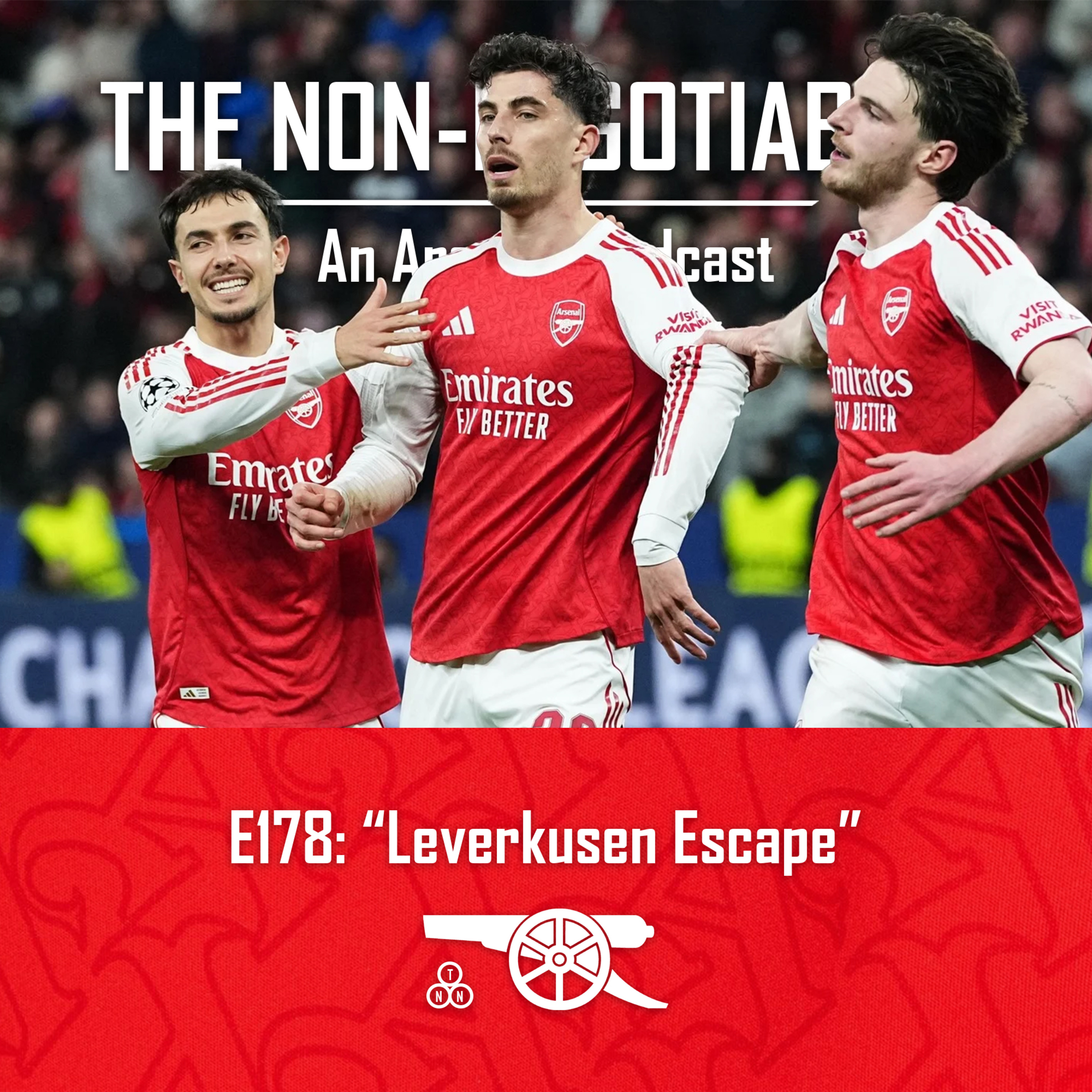 E178: "Leverkusen Escape: Leverkusen 1–1 Arsenal Reaction, Havertz Penalty Drama, Performance Concerns, Title Race Pressure & Everton Preview" episode artwork