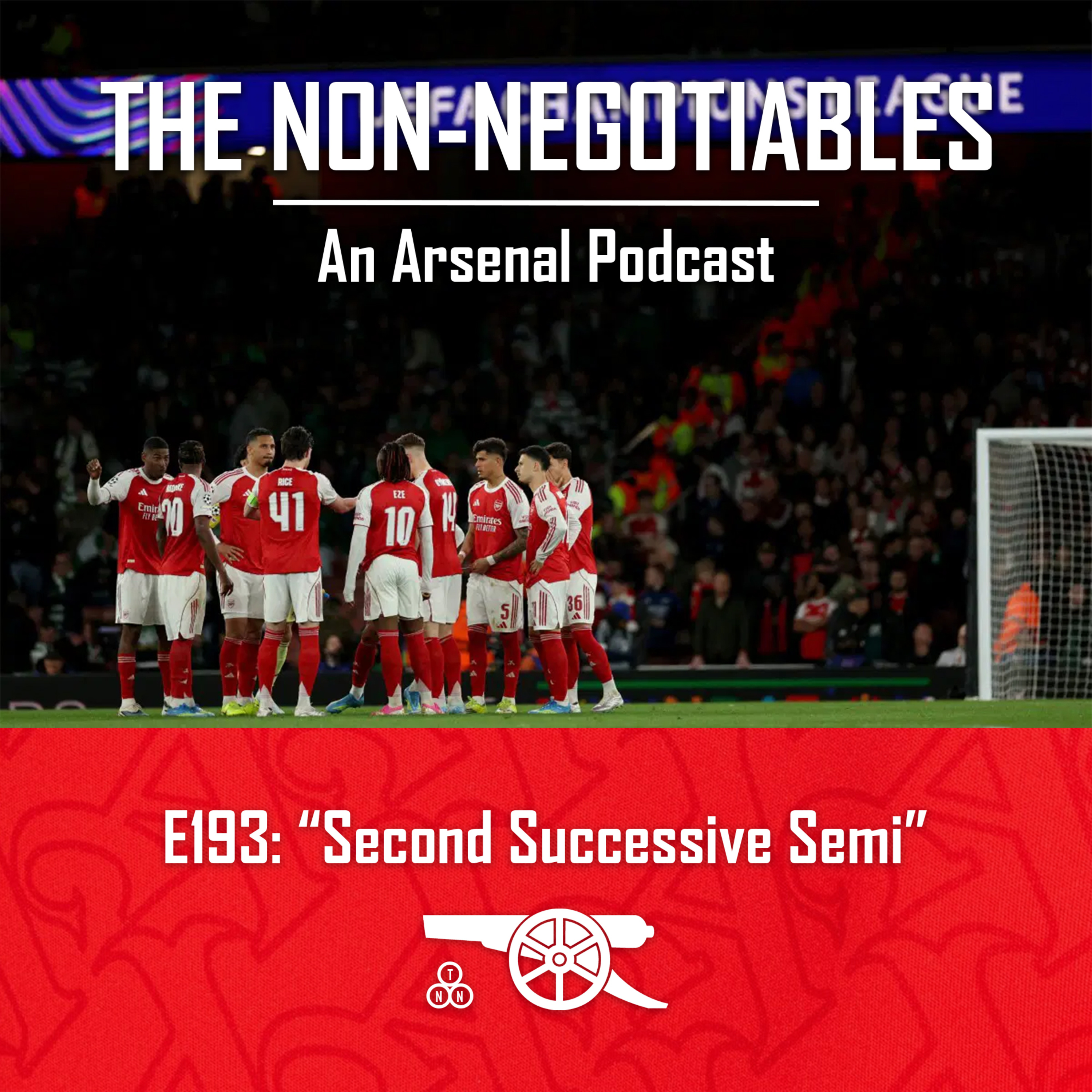 E193: “Second Successive Semi” — Arsenal Progress Past Sporting in Champions League Quarter-Final (Match Review) episode artwork