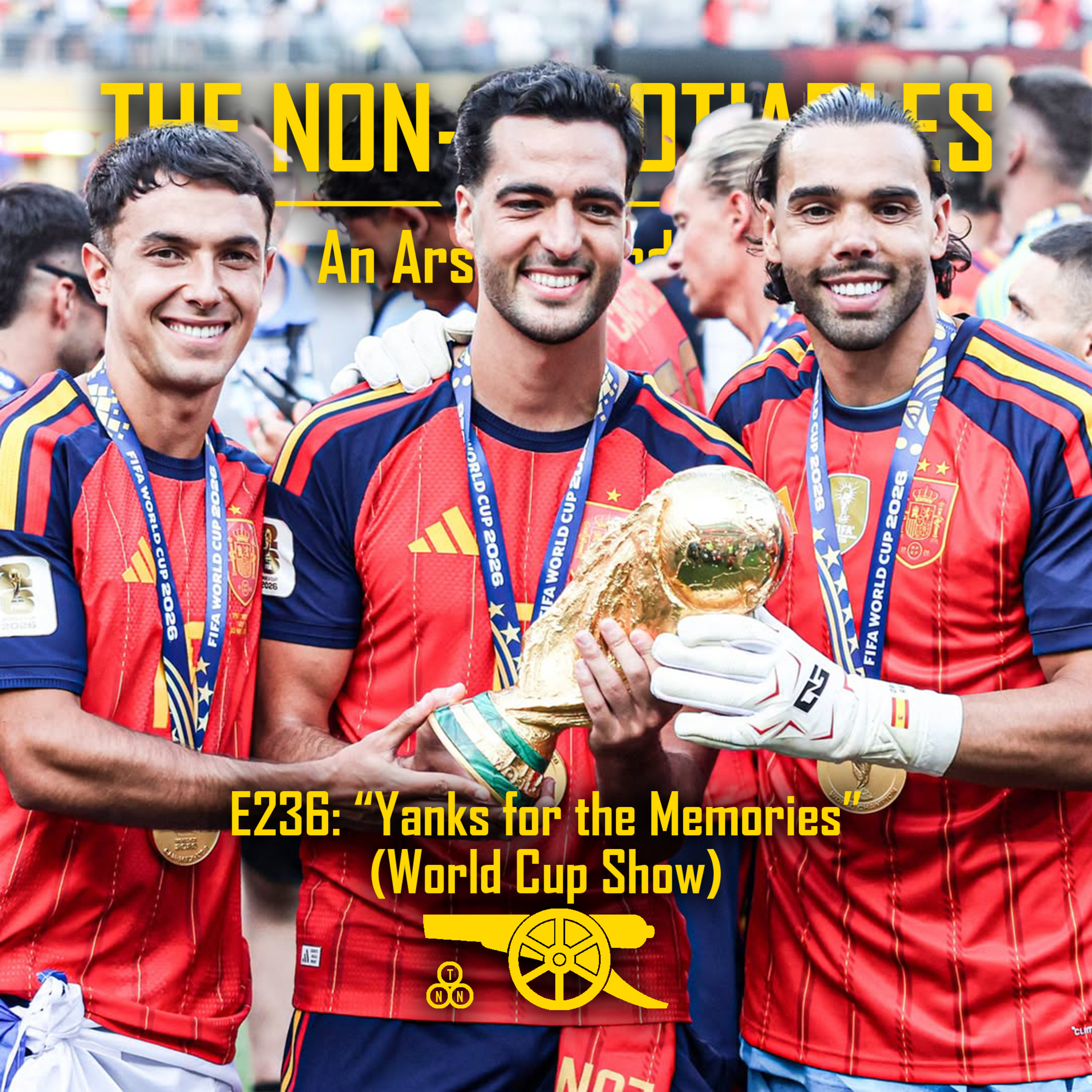 E236: “Yanks for the Memories” - Spain Crowned Champions, Arsenal’s World Cup Reviewed & Morgan Rogers to Chelsea (World Cup Show) episode artwork