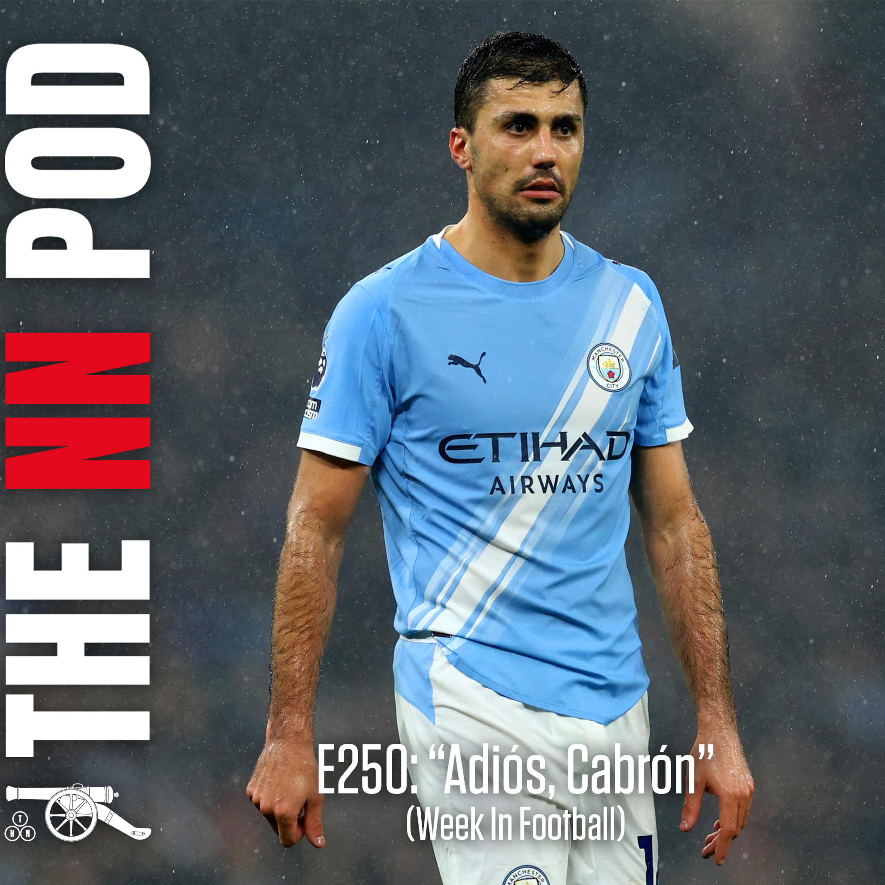 E250: “Adiós” - Man City’s Era Ends, Man United Reality Check & Chelsea Chaos (Week in Football) episode artwork