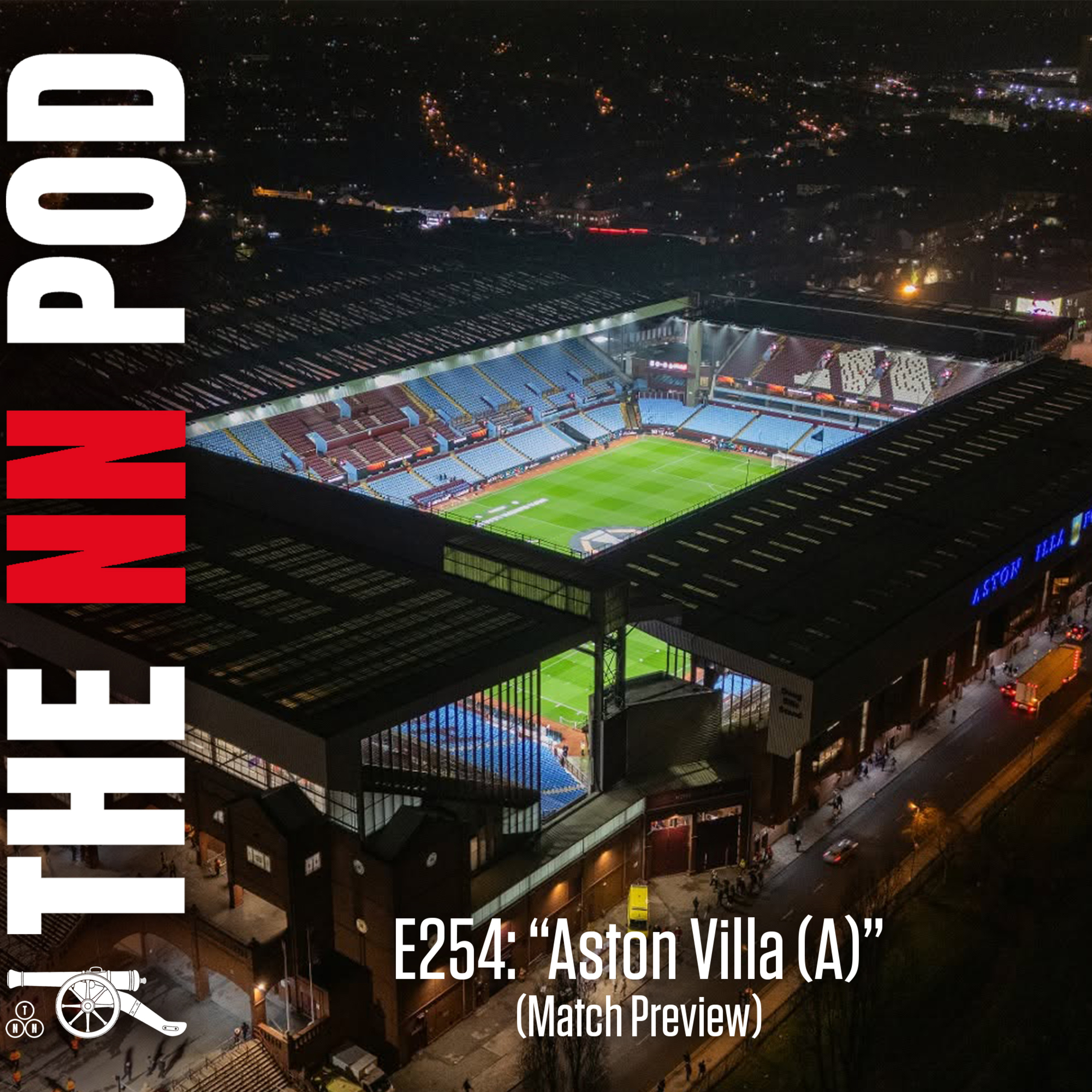 E254: Aston Villa (A) — Villa Under the Lights, Álvarez in the Shadows episode artwork