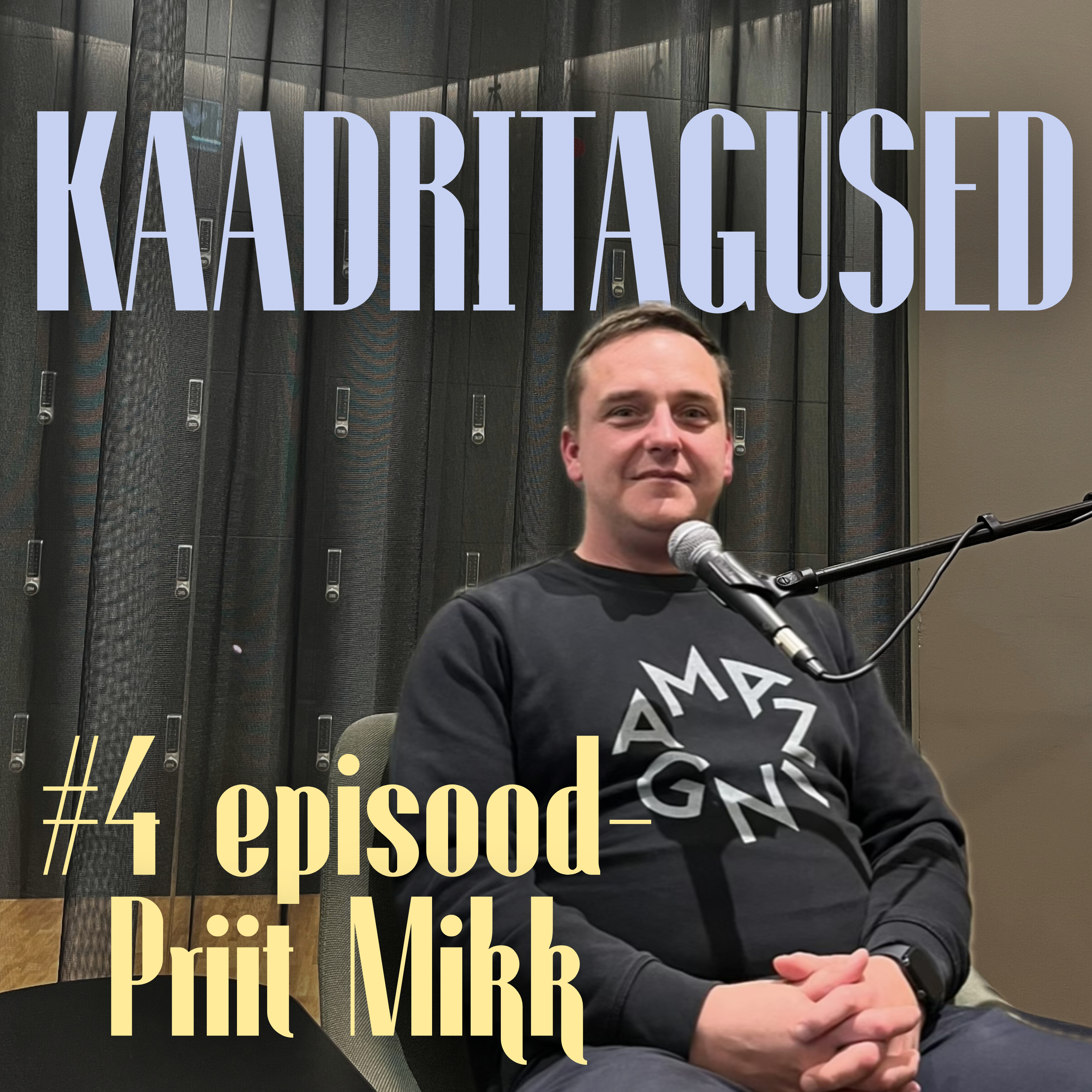 #4 episood-Priit Mikk episode artwork