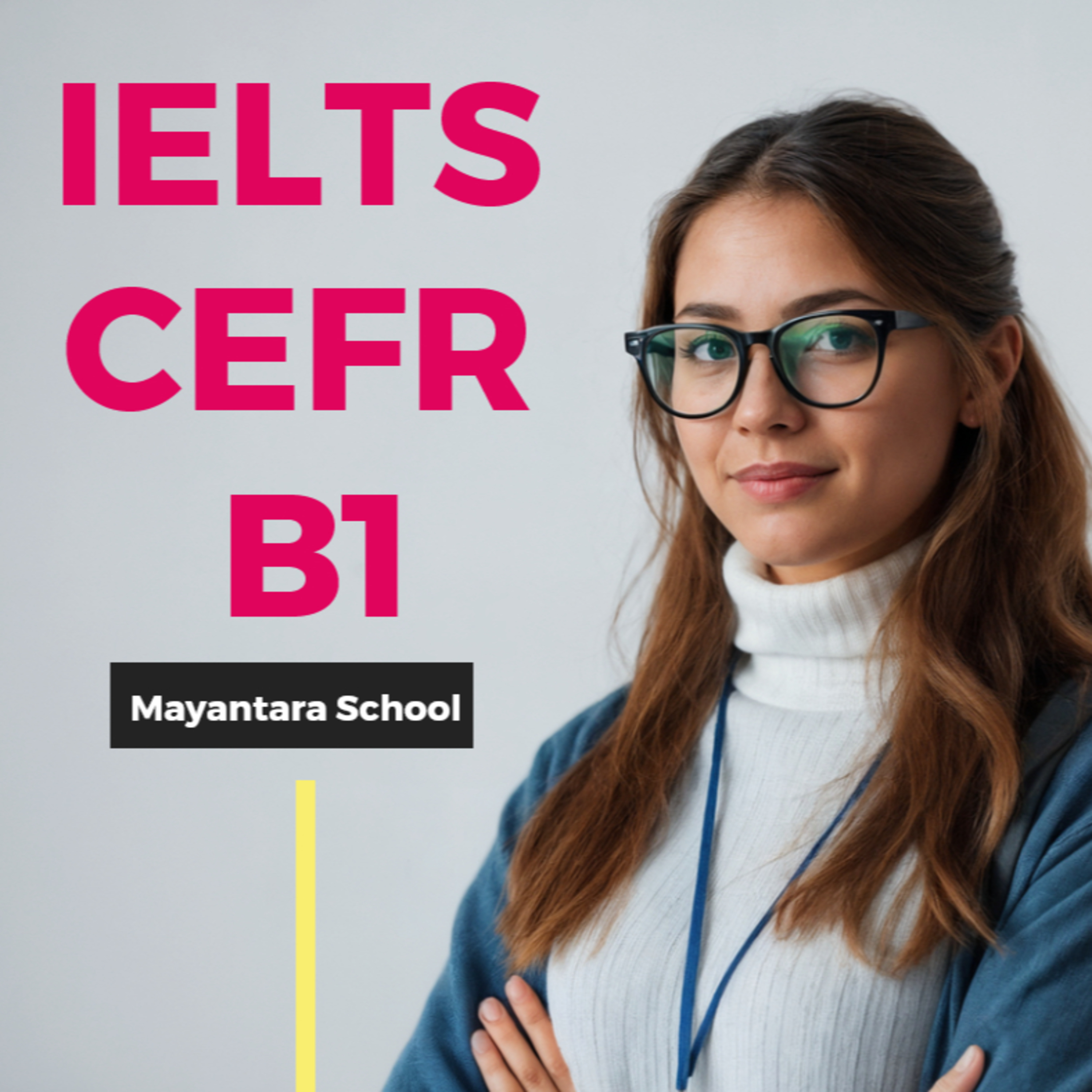 Belajar Bahasa Inggris Level CEFR B1 dan IELTS episode artwork