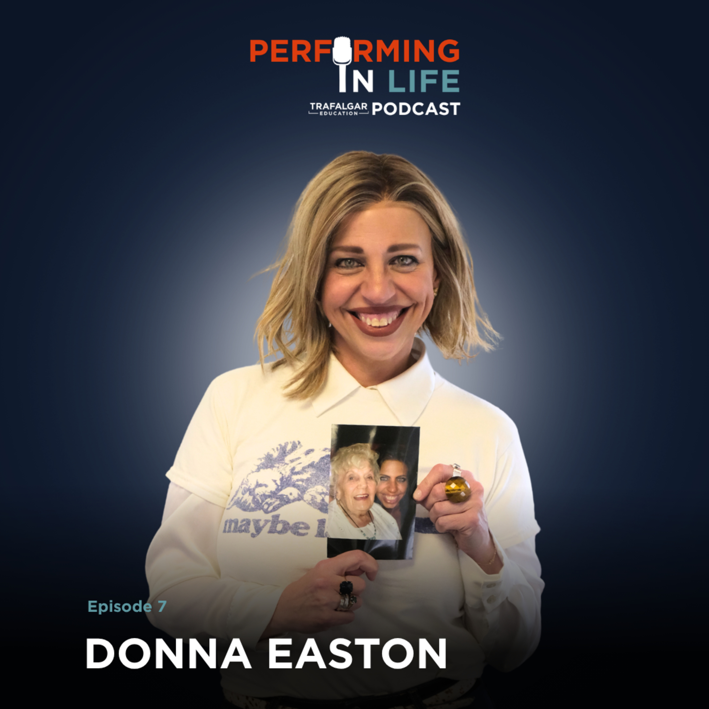 Ep 7 - Donna Easton - Making Happiness and Joy a priority in Life episode artwork