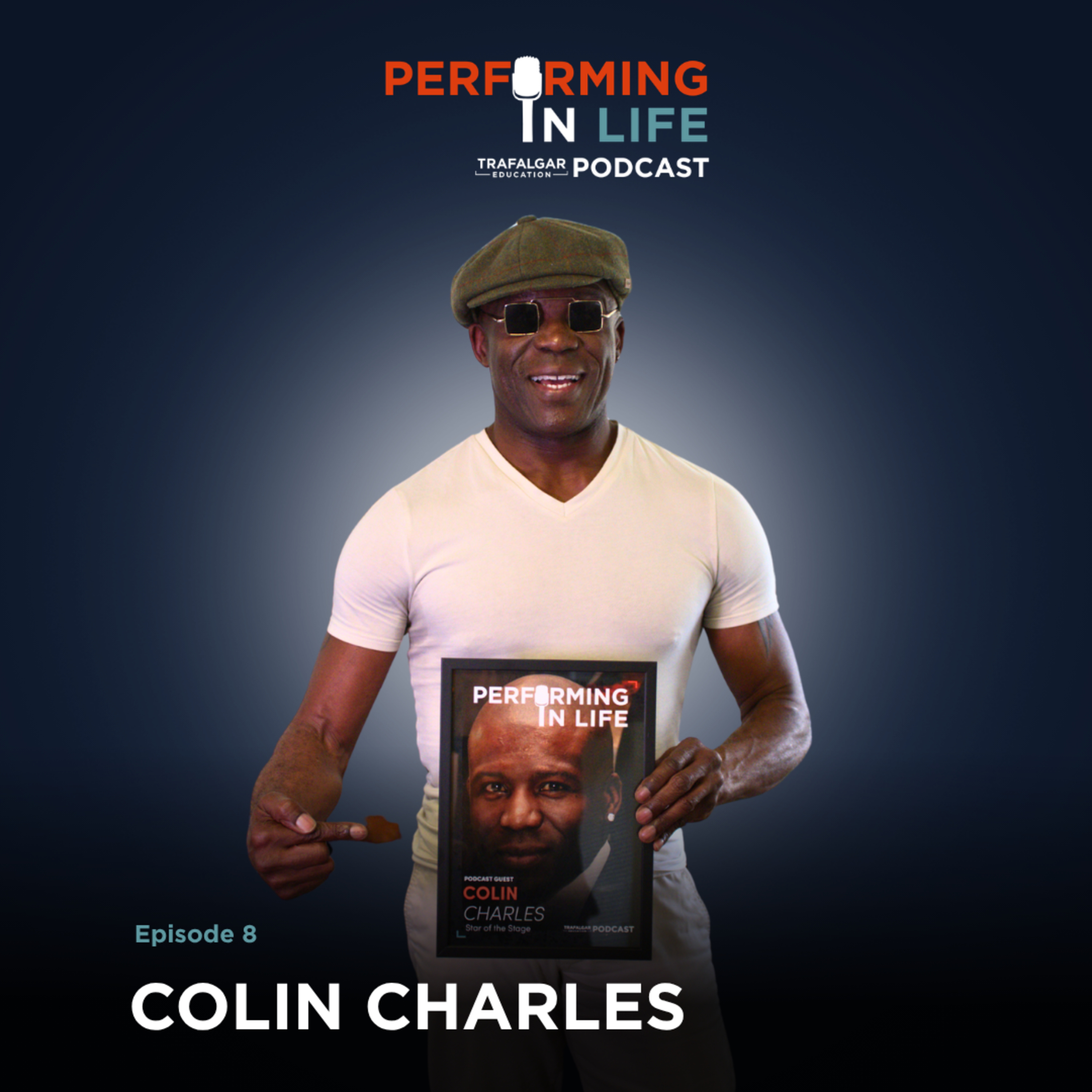 Ep 8 - Colin Charles - It's Never Too Late to Be Great episode artwork