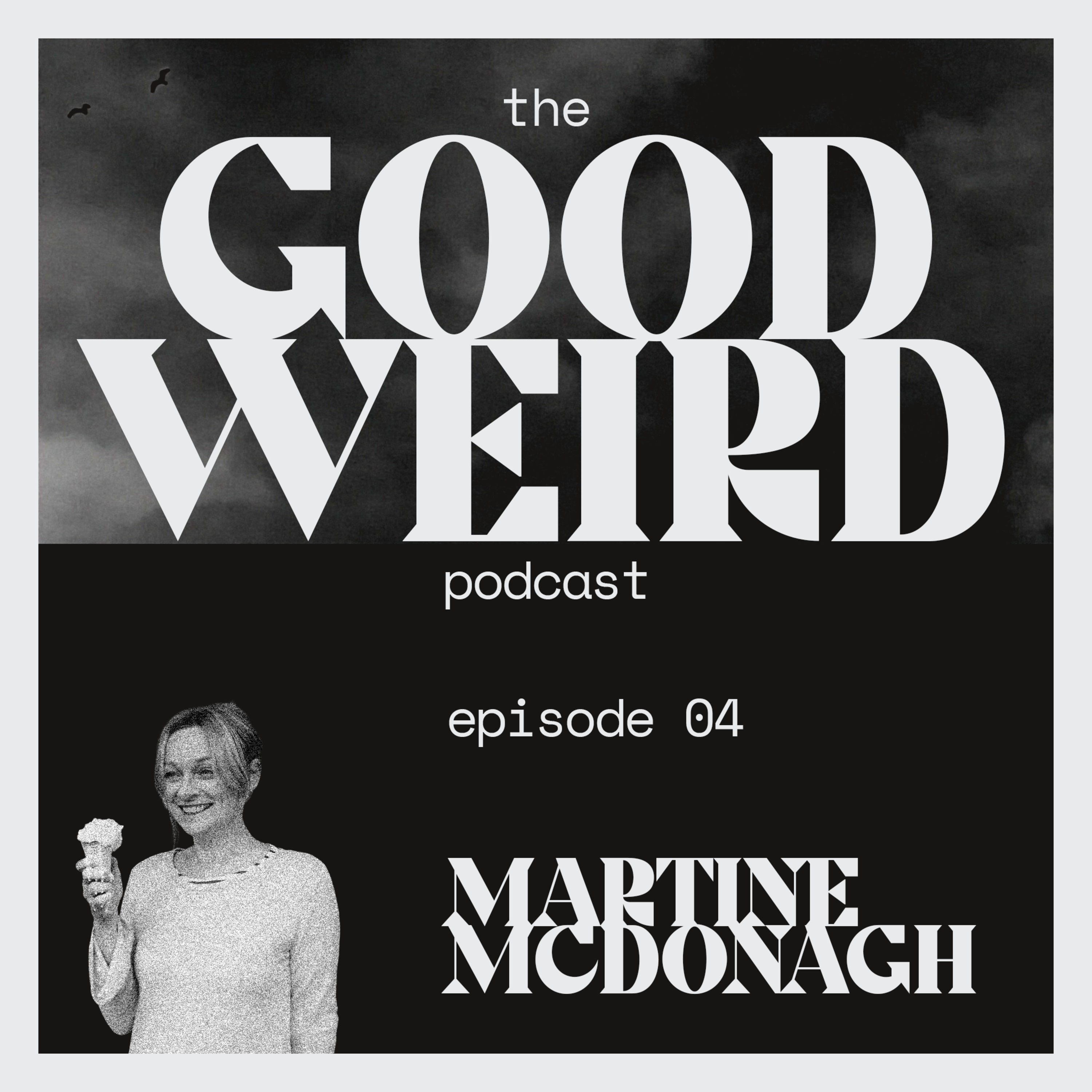 Ep.04-Martine McDonagh episode artwork
