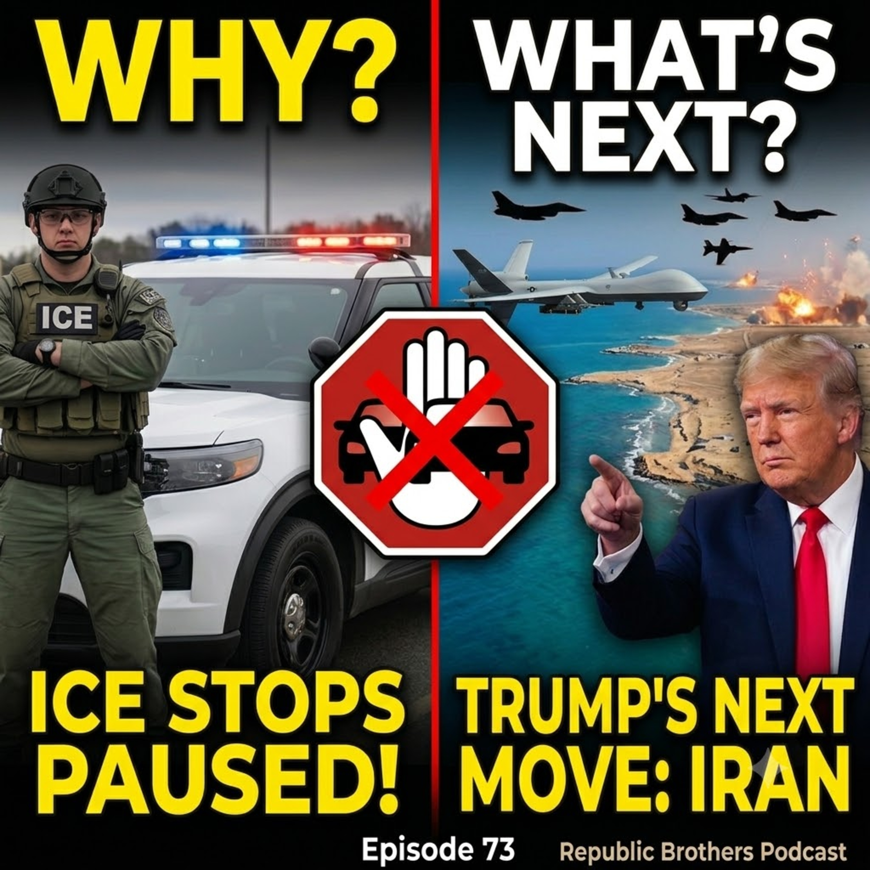 Episode 73 | Why ICE Paused Vehicle Stops and Trump’s Next Moves in Iran episode artwork