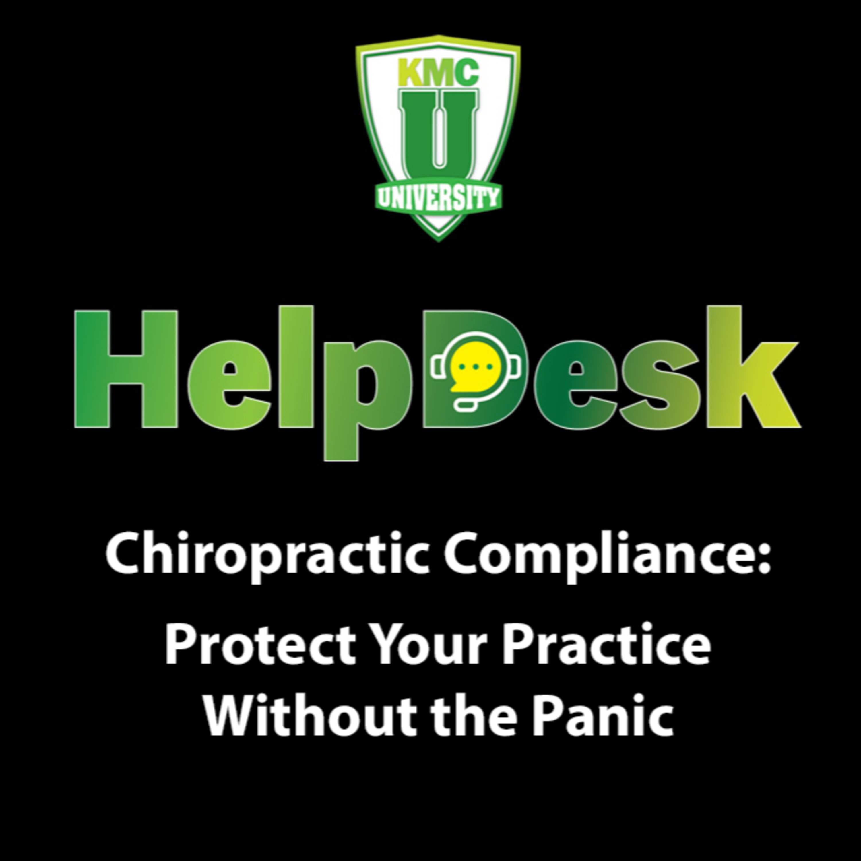 Chiropractic Compliance: Protect Your Practice Without the Panic episode artwork