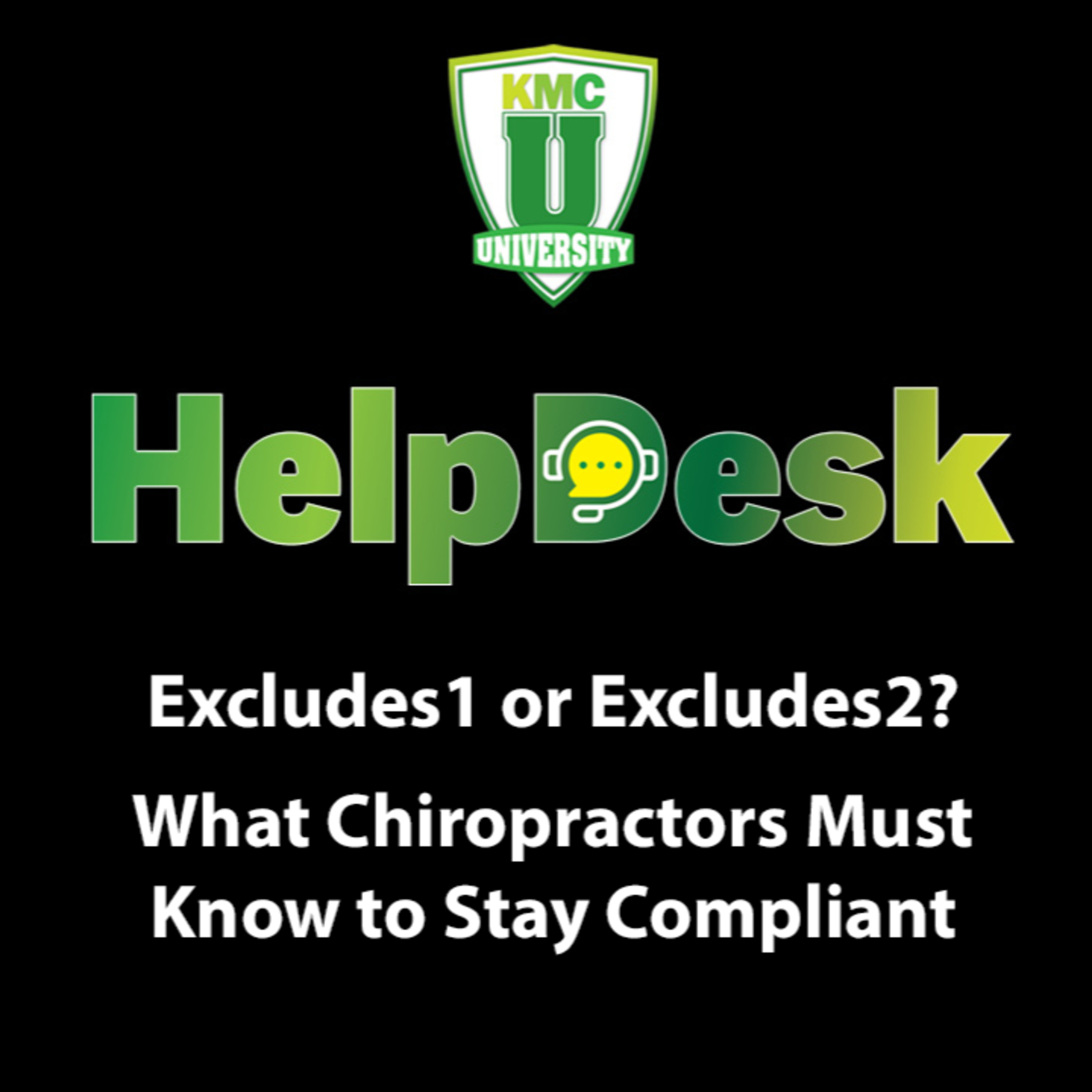 Excludes1 or Excludes2? What Chiropractors Must Know to Stay Compliant episode artwork