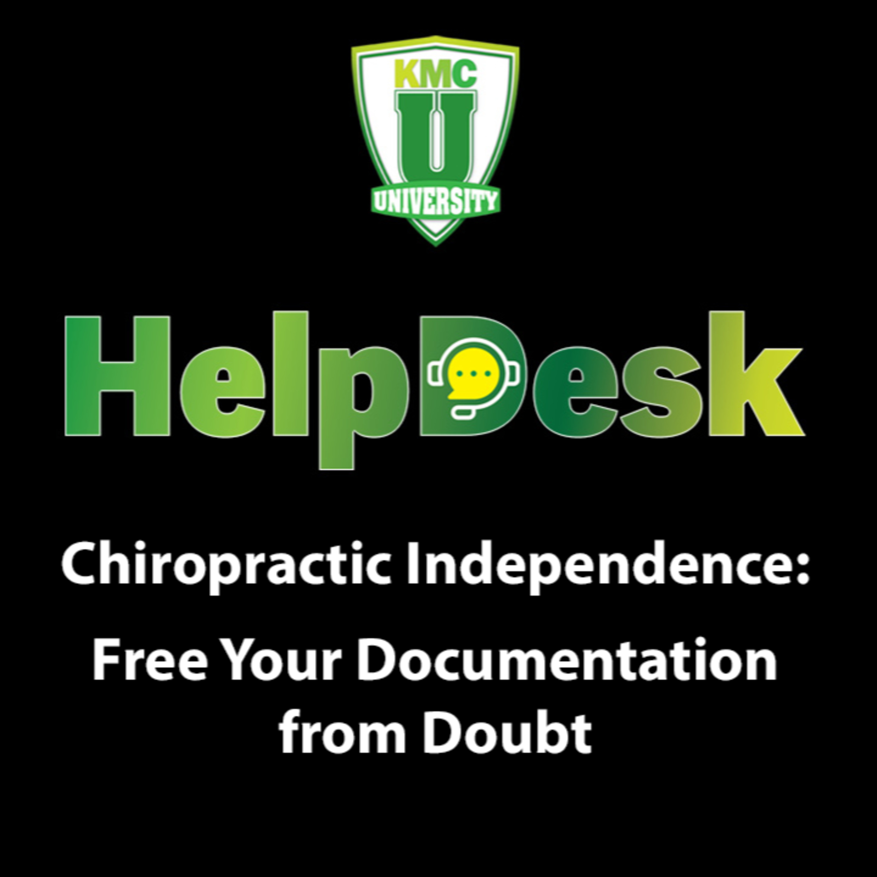 Chiropractic Independence: Free Your Documentation from Doubt episode artwork