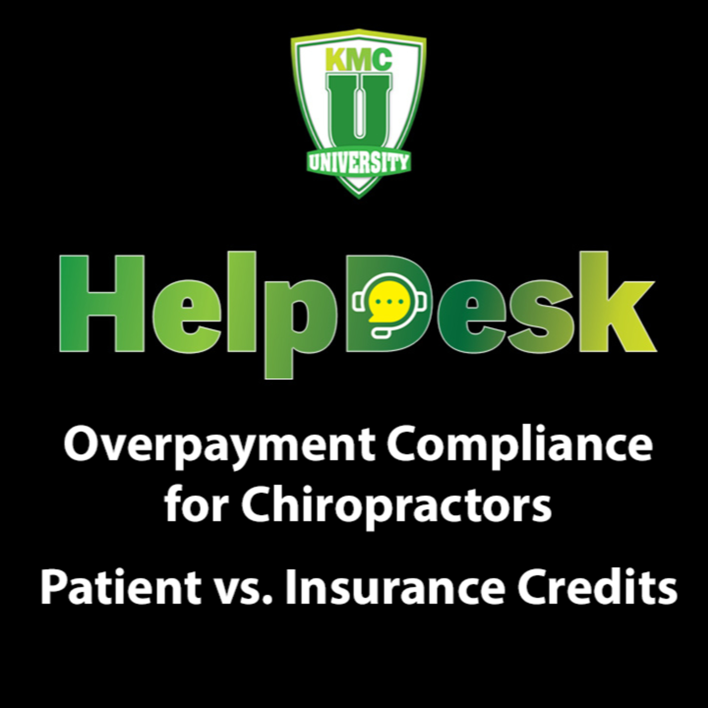 Overpayment Compliance for Chiropractors: Patient vs. Insurance Credits episode artwork