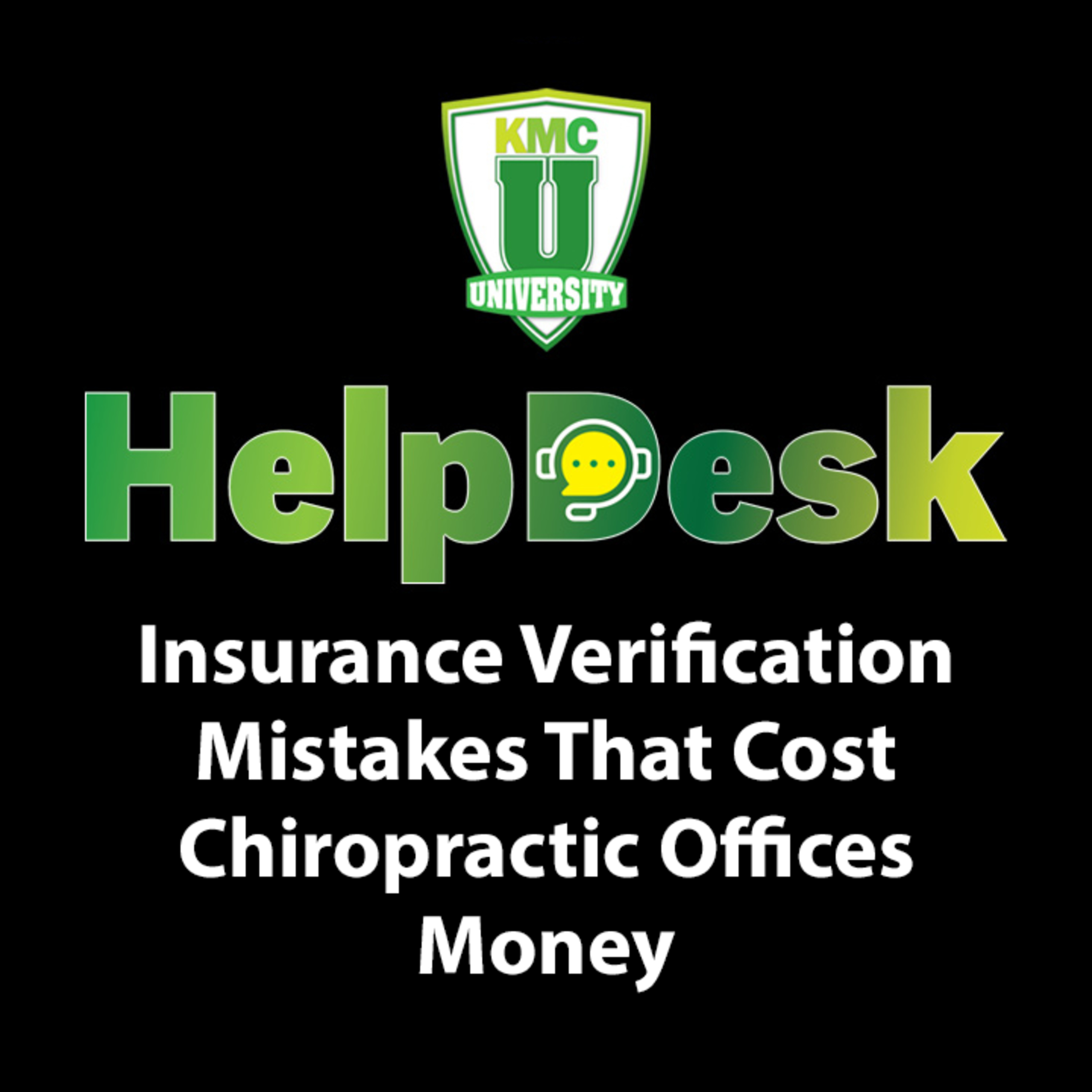 Insurance Verification Mistakes That Cost Chiropractic Offices Money episode artwork