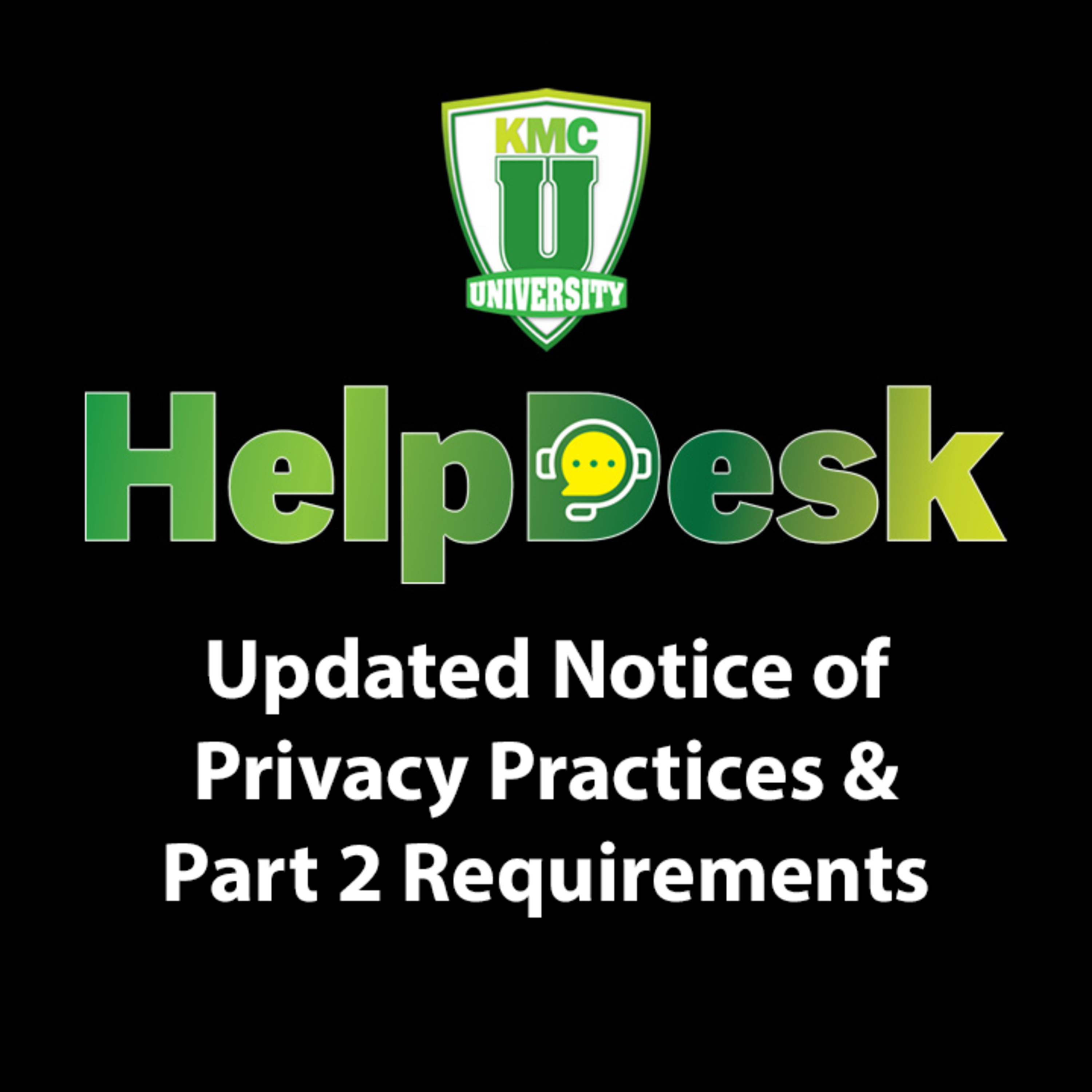 Updated Notice of Privacy Practices (NPP) & Part 2 Requirements episode artwork