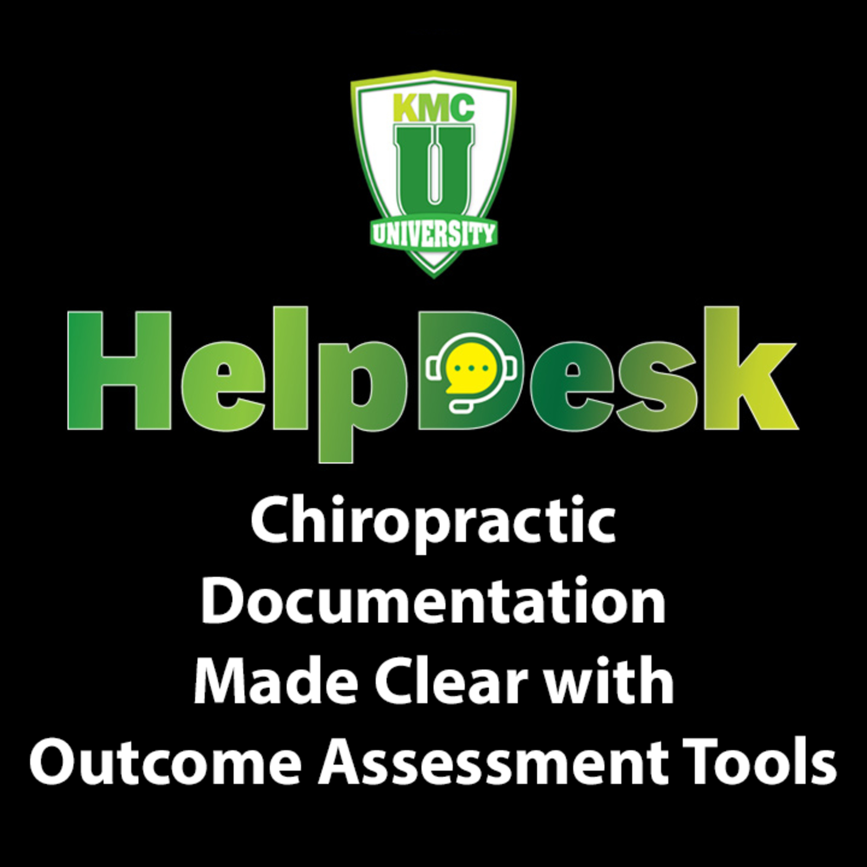 Chiropractic Documentation Made Clear with Outcome Assessment Tools episode artwork