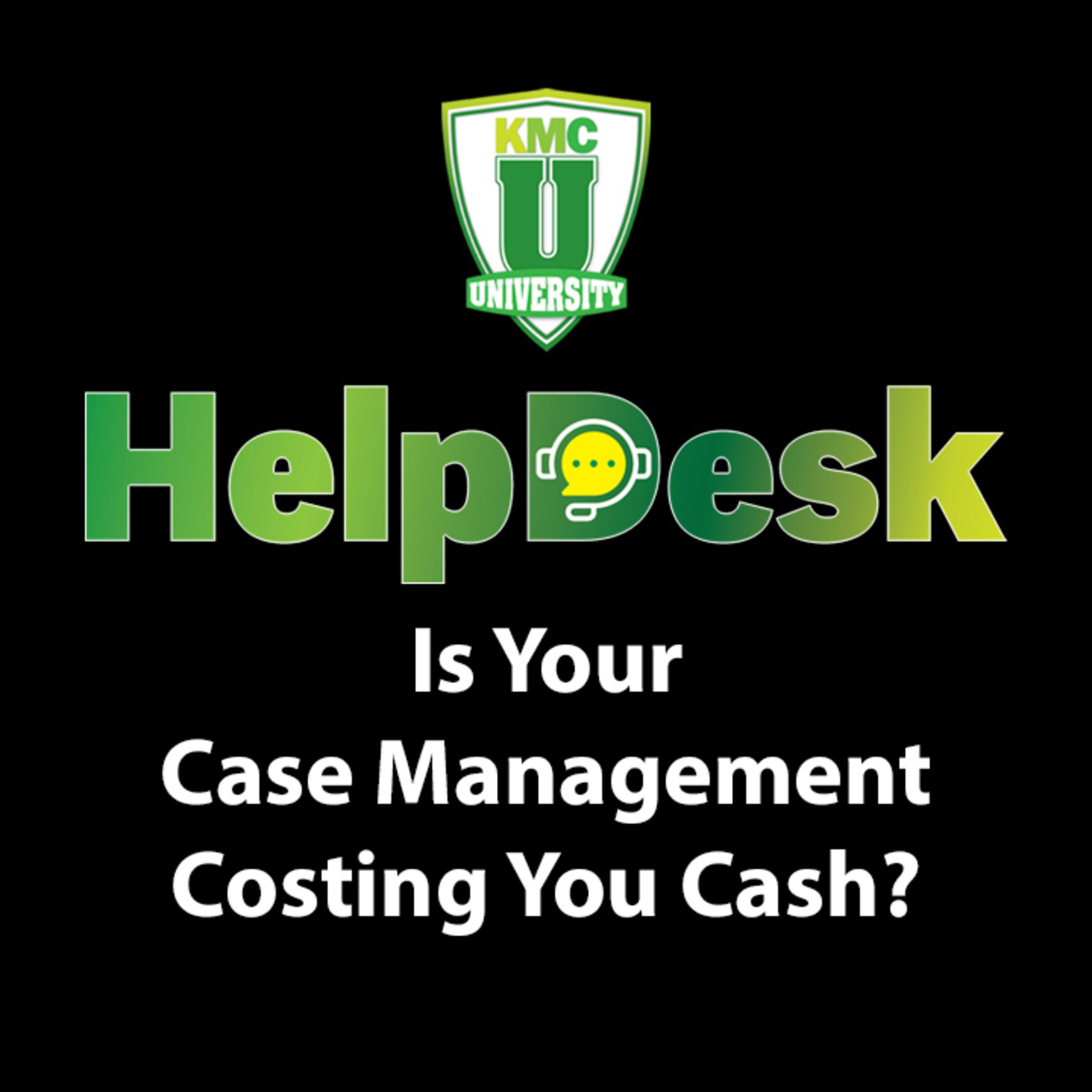 Is Your Case Management Costing You Cash? episode artwork