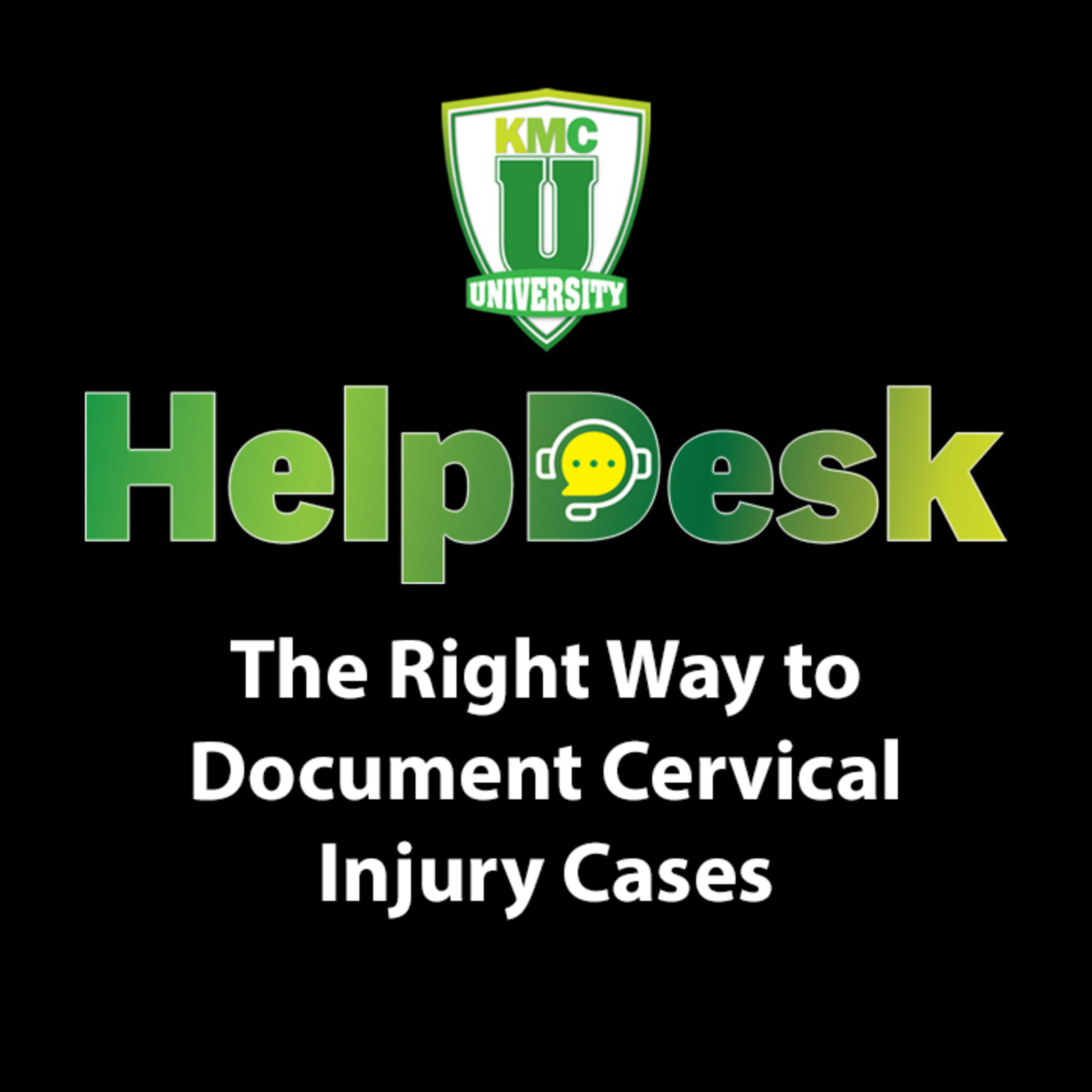 The Right Way to Document Cervical Injury Cases episode artwork