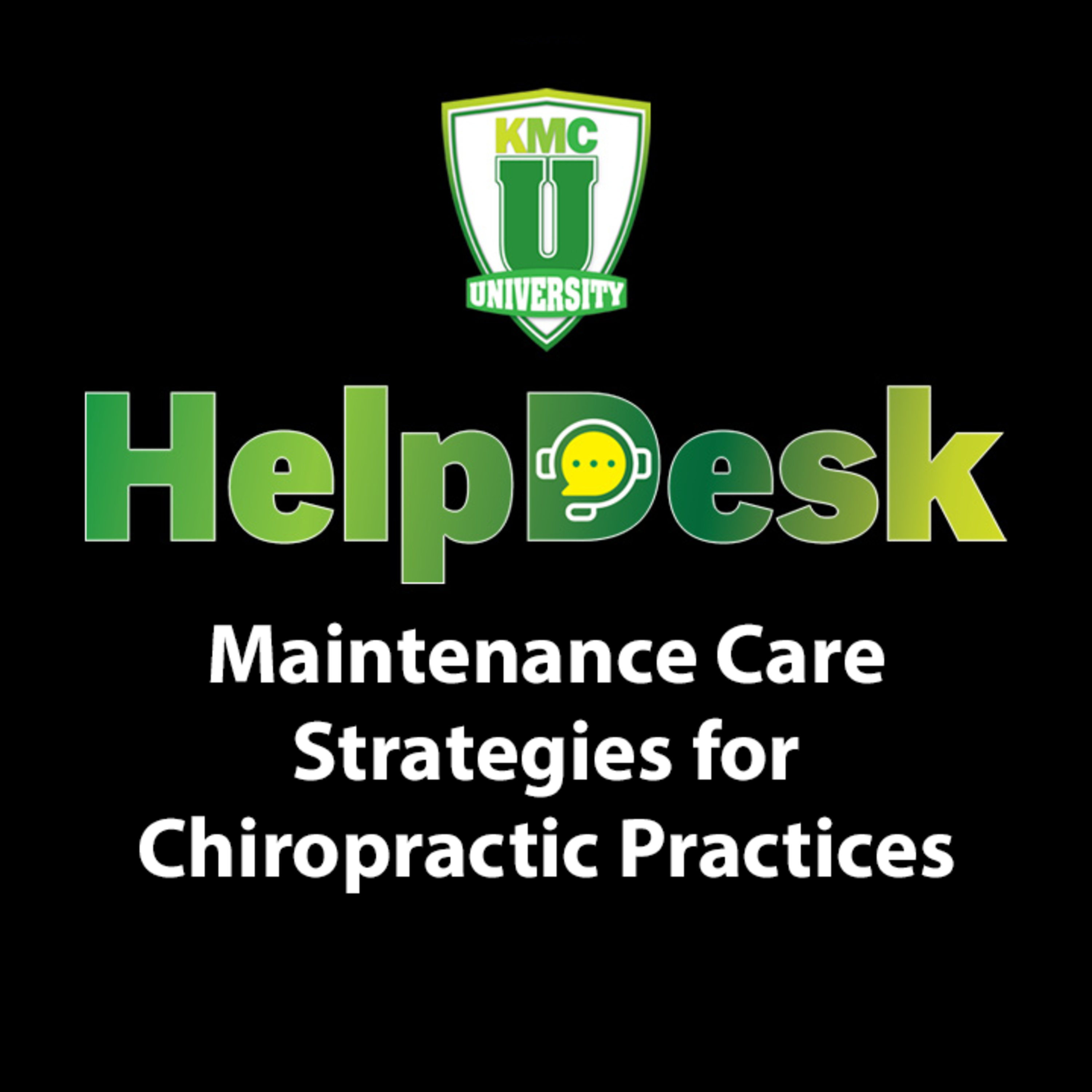 Maintenance Care Strategies for Chiropractic Practices episode artwork