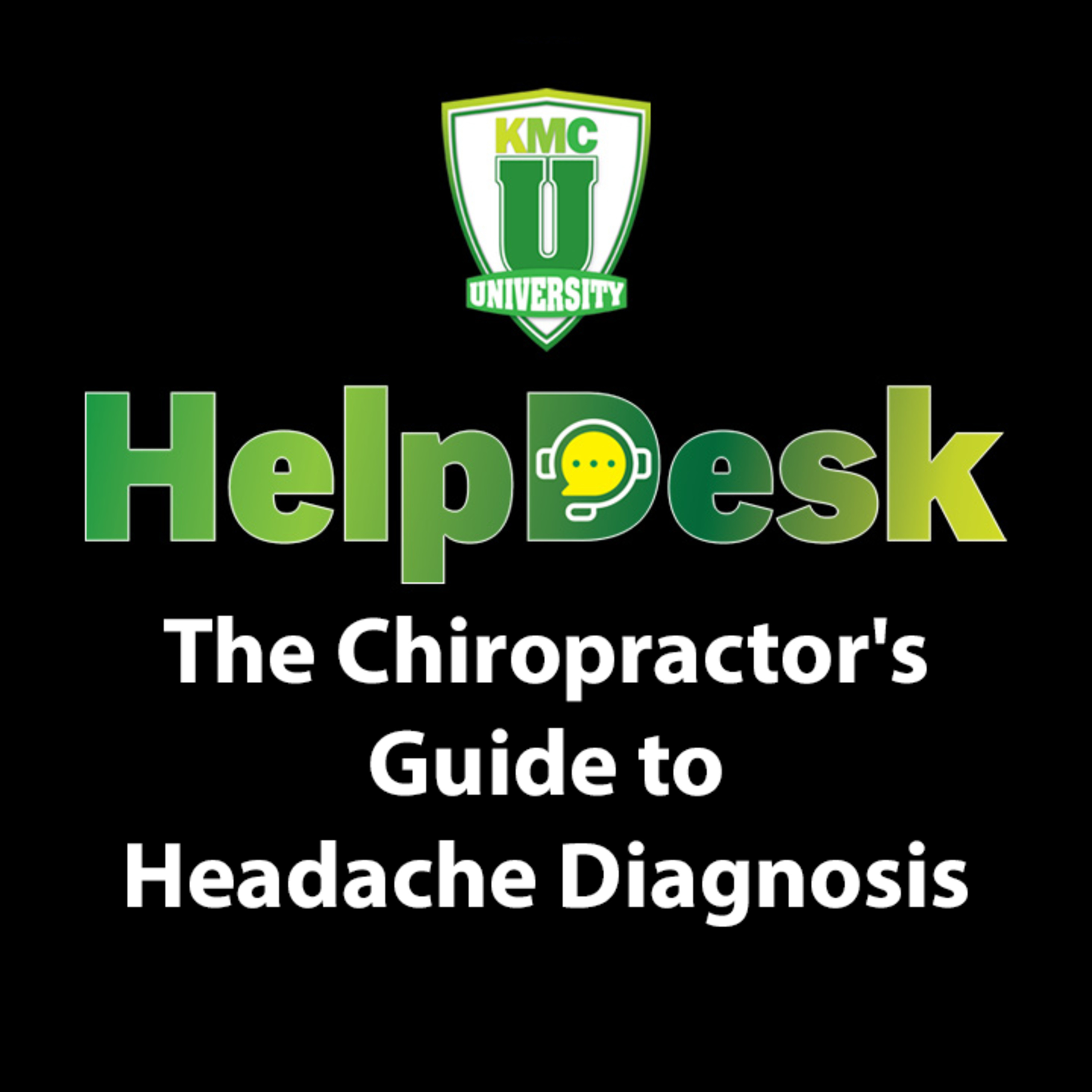 The Chiropractor's Guide to Headache Diagnosis episode artwork