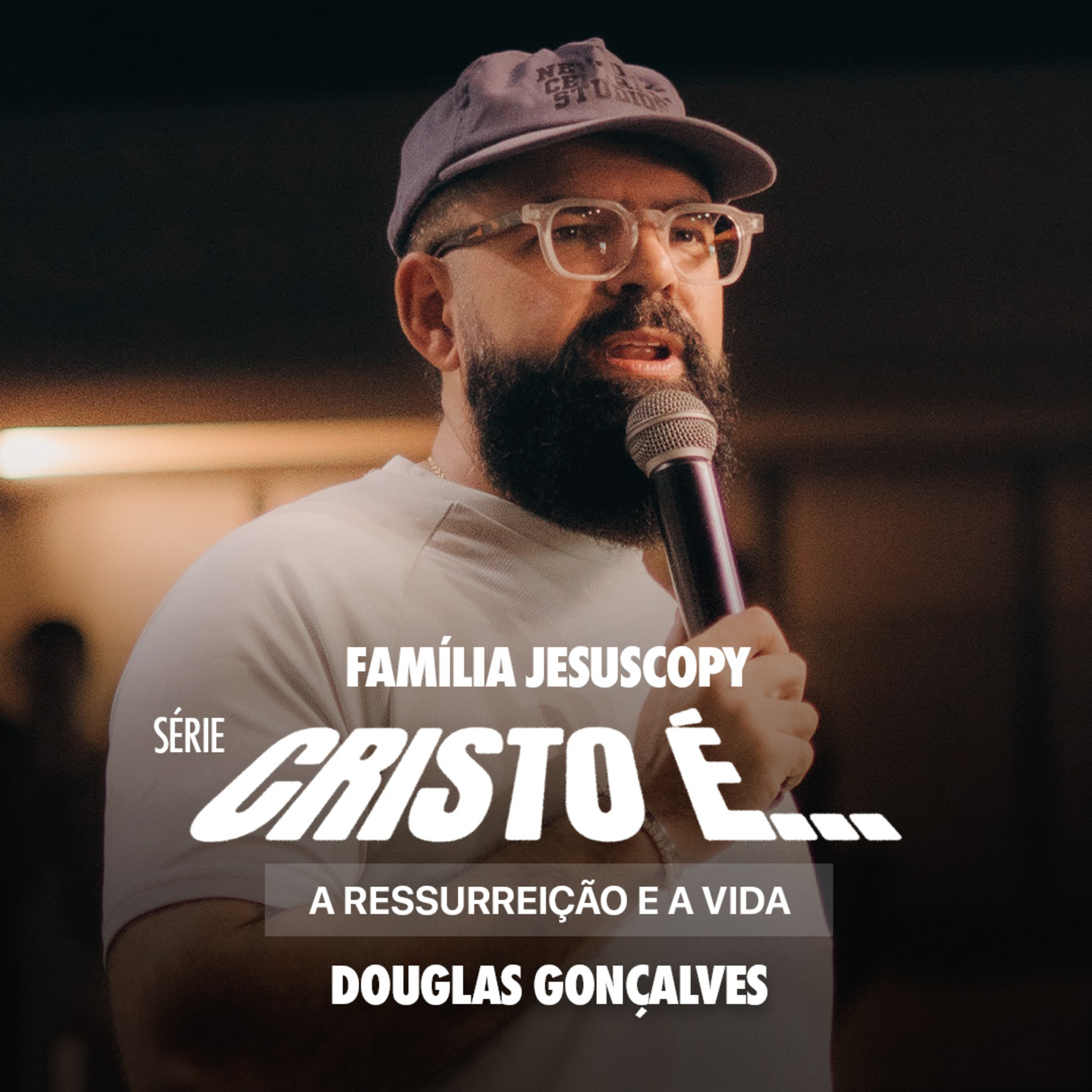 CRISTO É A RESSURREIÇÃO E A VIDA | Douglas Gonçalves