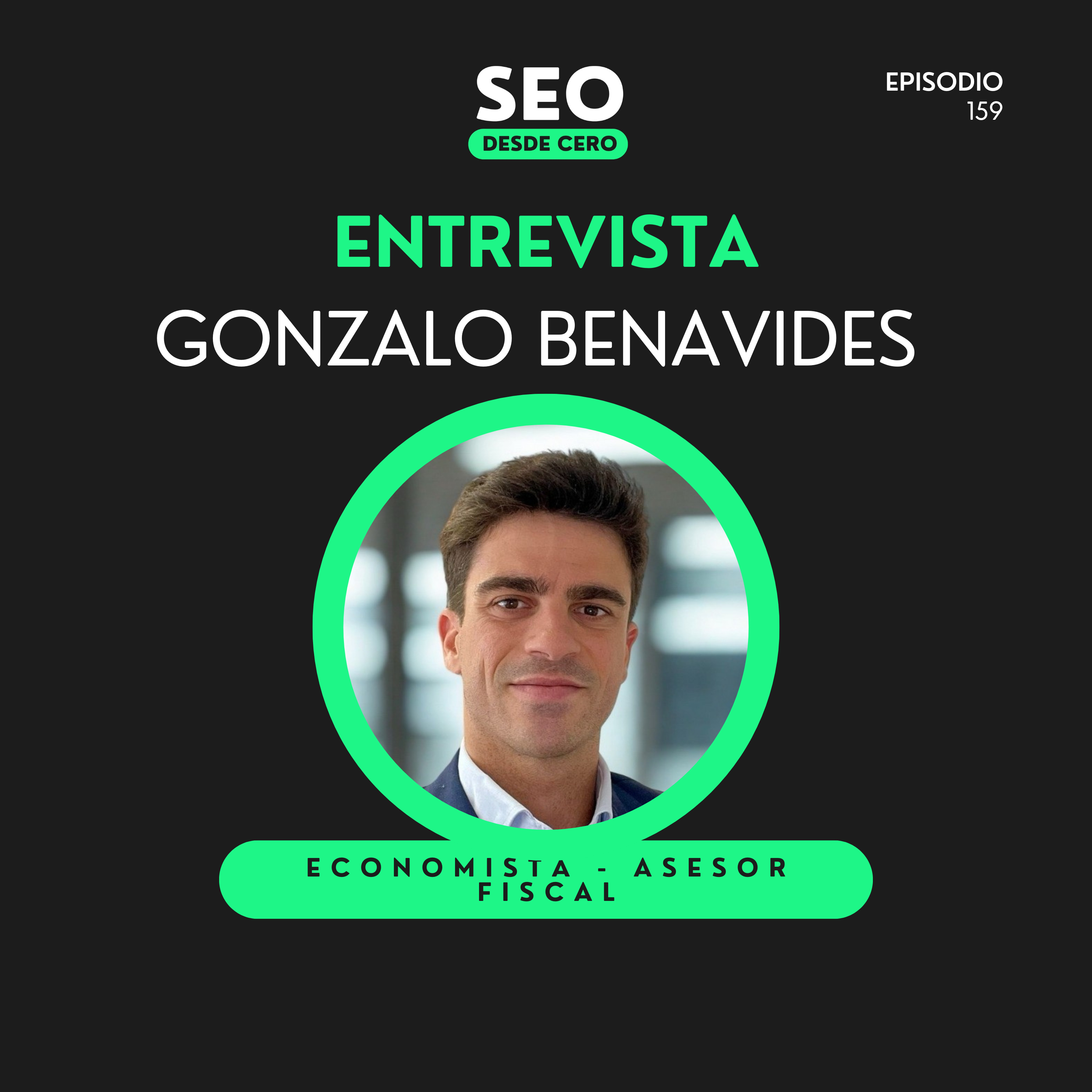 Ley Beckham, Dubái y Hacienda: Lo que nadie te cuenta sobre fiscalidad en España | Gonzalo Benavides