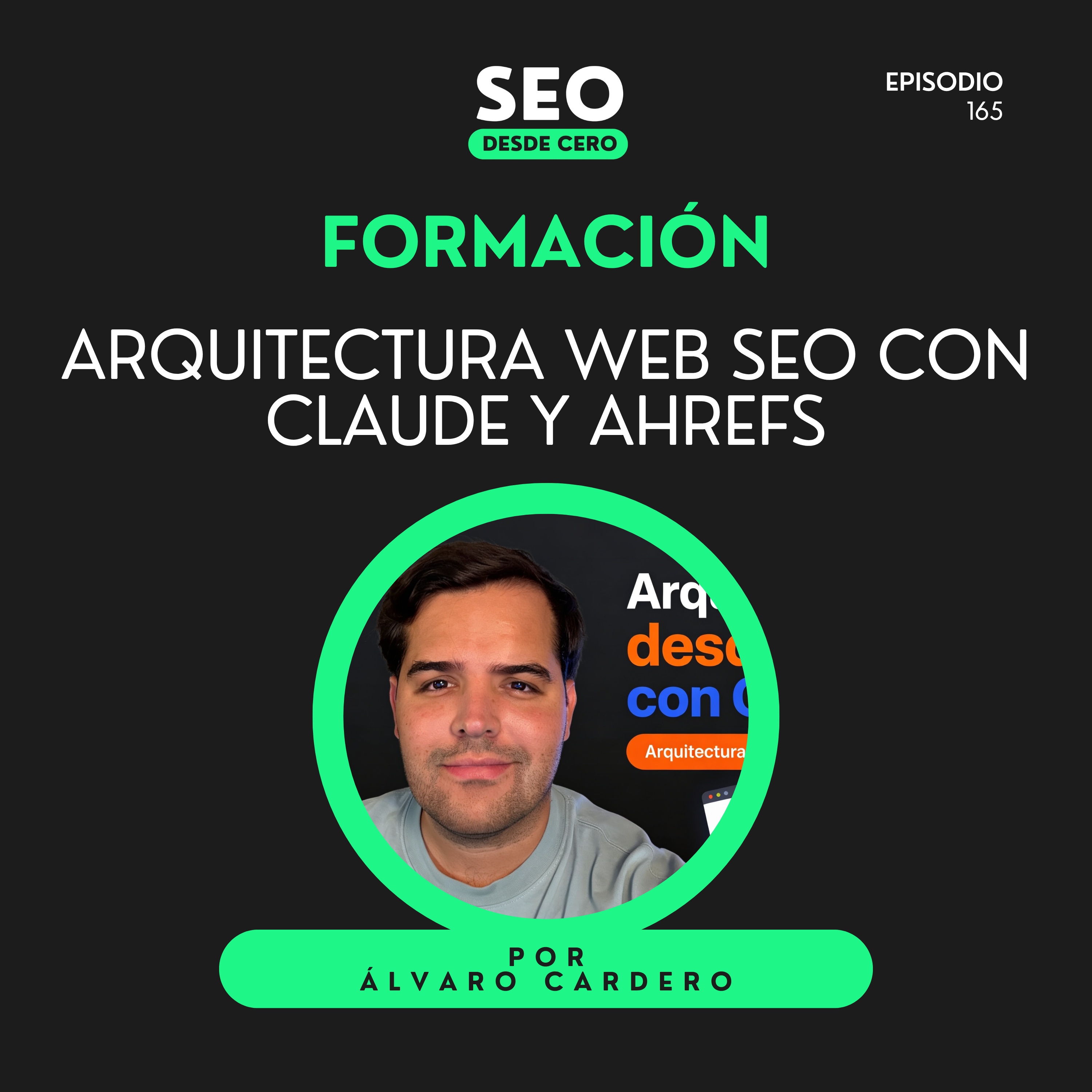 Arquitectura web SEO con Claude y Ahrefs: cómo estructurar una web desde cero · Cap. 2